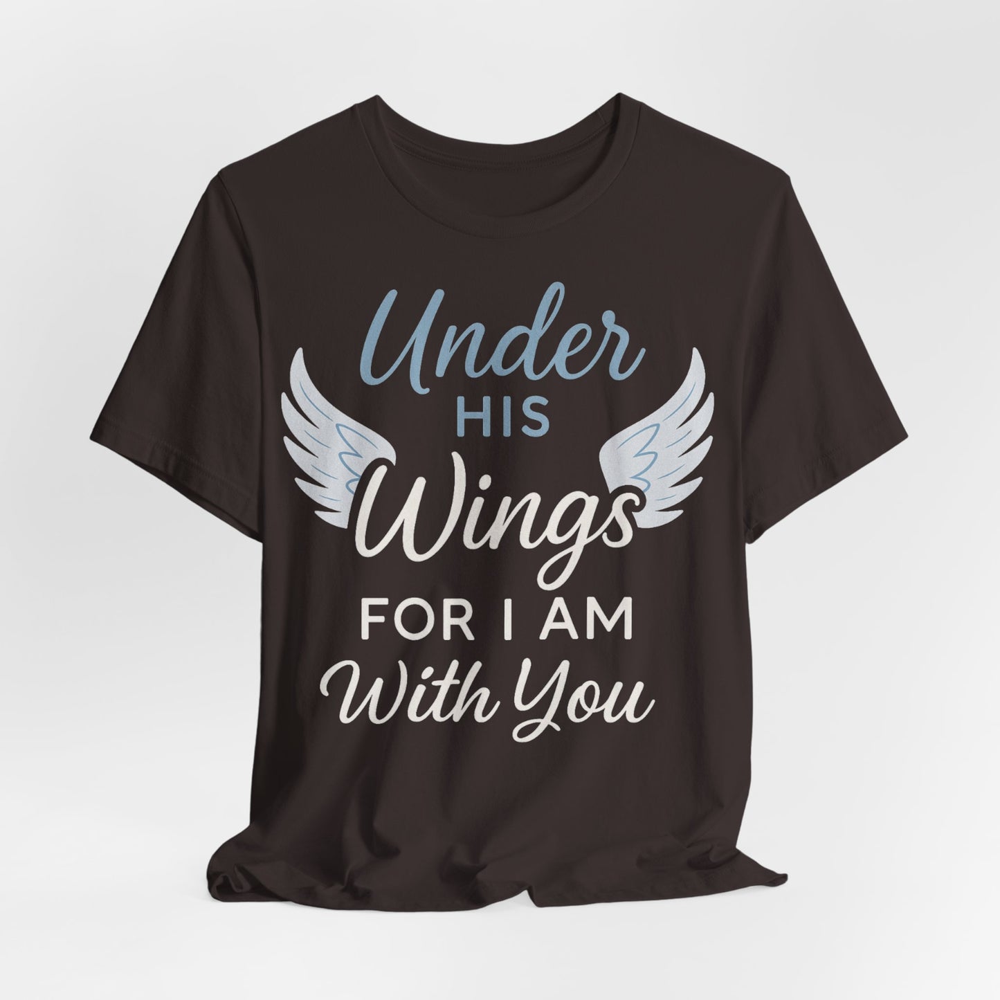 Under His Wings Inspirational Unisex Tee | Faith-Based Christian Apparel, Gift for Her