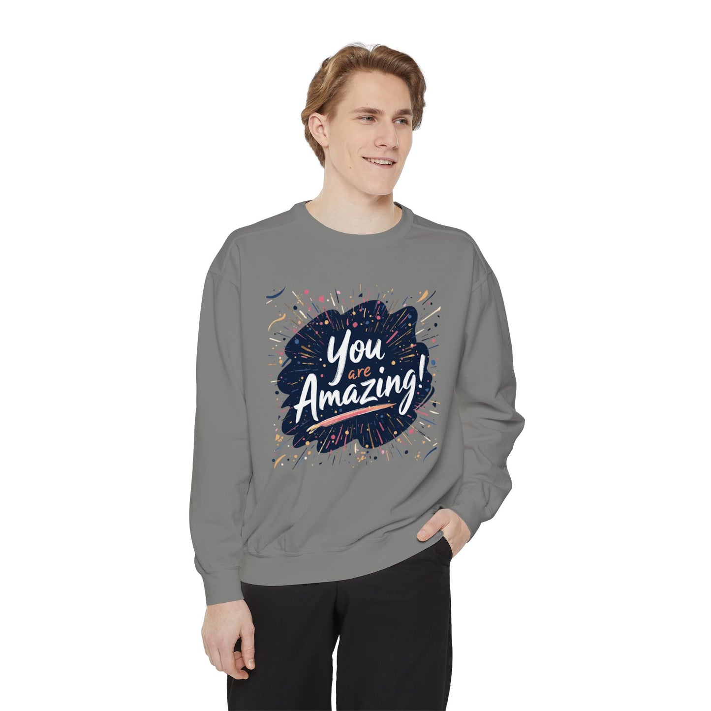 You Are Amazing sweatshirt | Inspirational Typography Crewneck