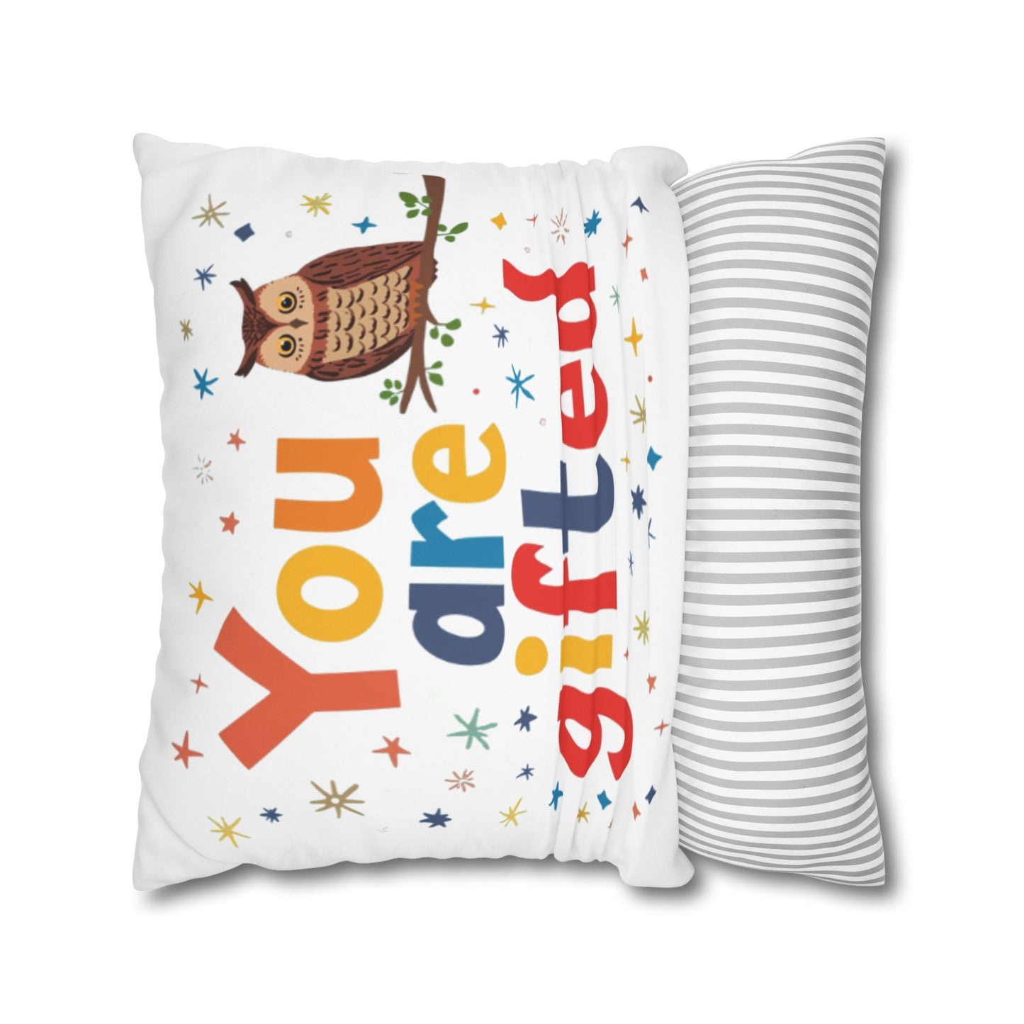 You Are Gifted Pillowcase | Owl Typography Square Pillow Cover