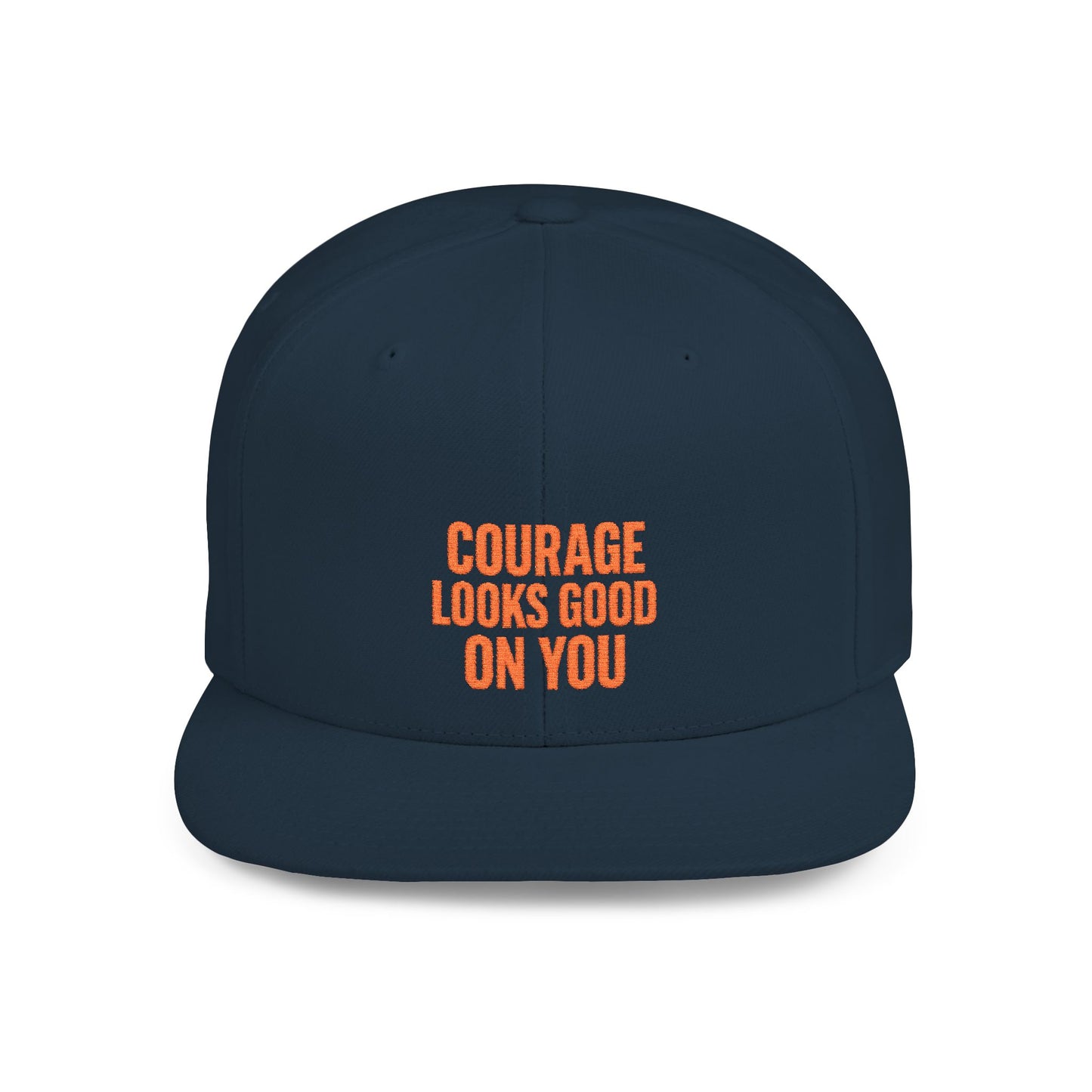 Courage Looks Good on You Snapback Hat, Motivational Cap for Everyday Wear, Gift for Friends, Inspiring Headwear