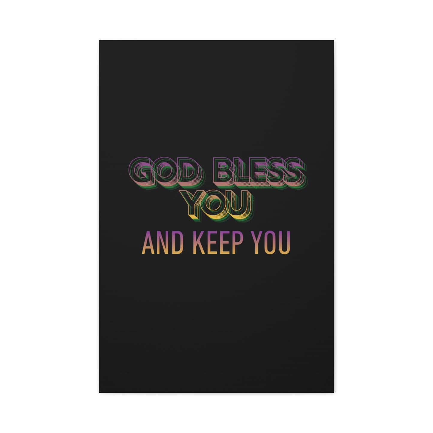 God Bless You and Keep You Canvas | Matte Stretched Wall Art