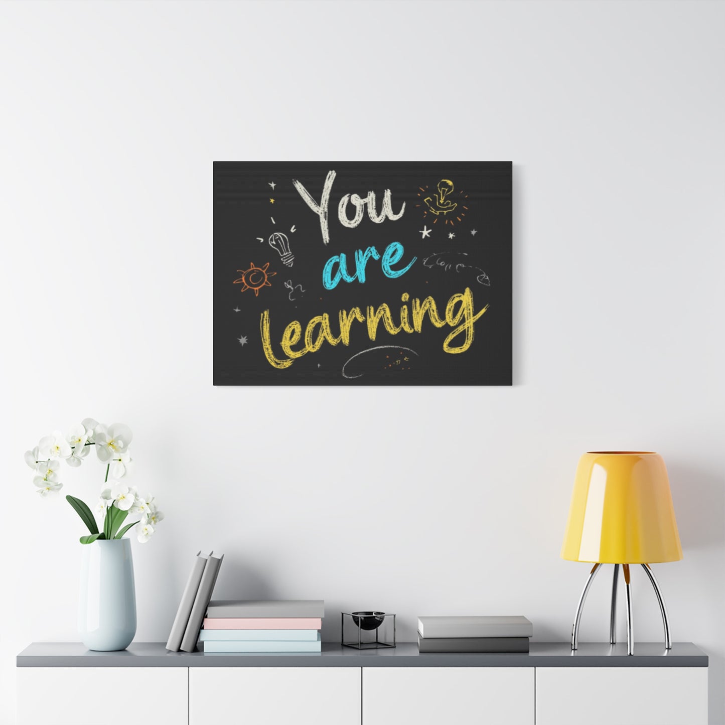 You Are Learning Chalkboard Art Canvas