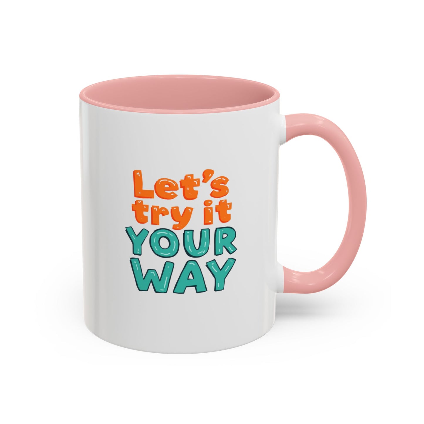 Let’s Try It Your Way Accent Coffee Mug | Typography Retro Colors
