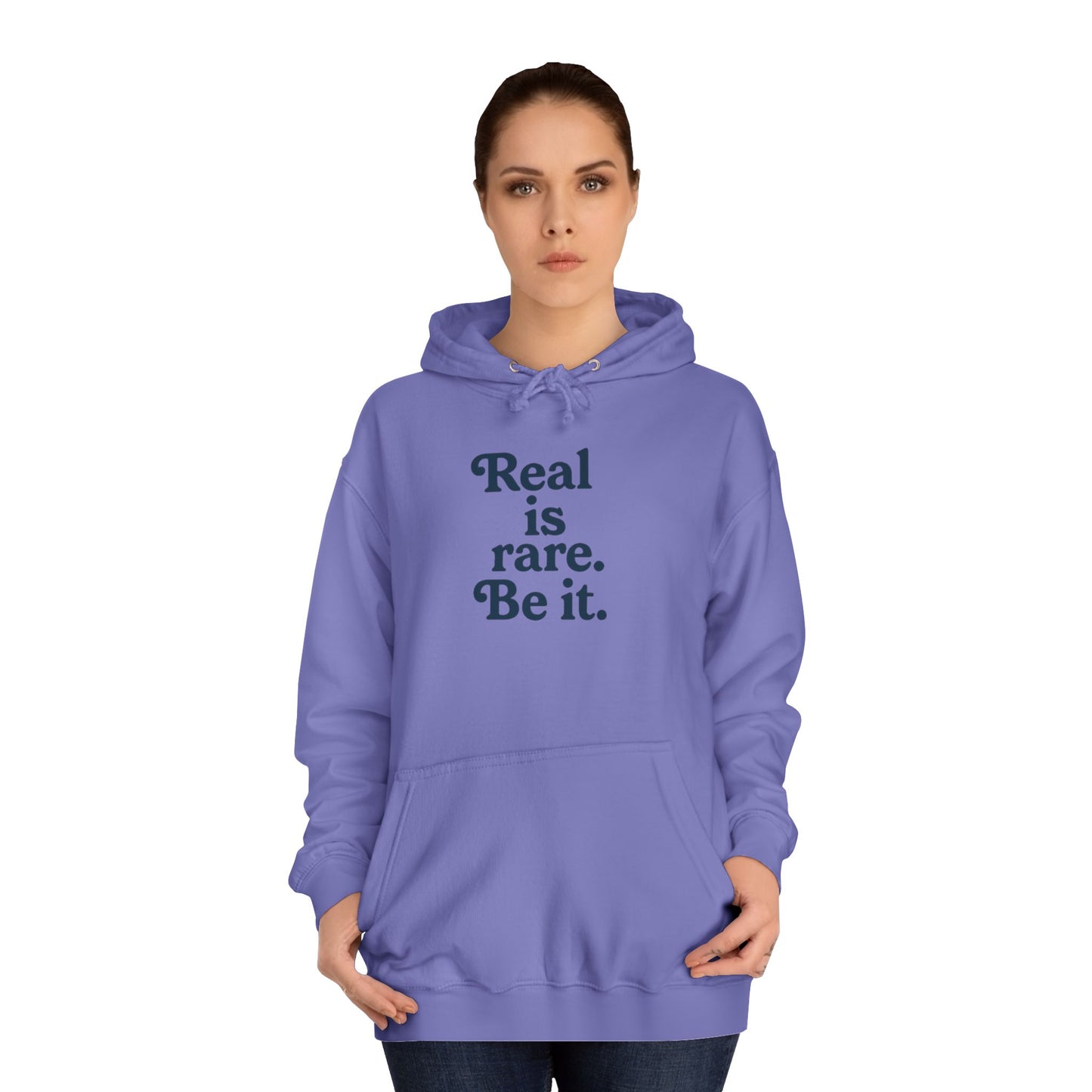 Real is Rare Unisex College Hoodie | Motivational Casual Wear, Gift for Students, Trendy Comfort