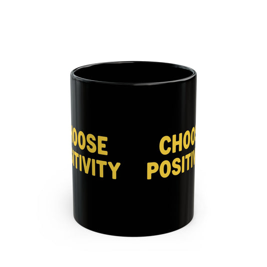 Choose Positivity Mug | Black Ceramic Coffee Cup