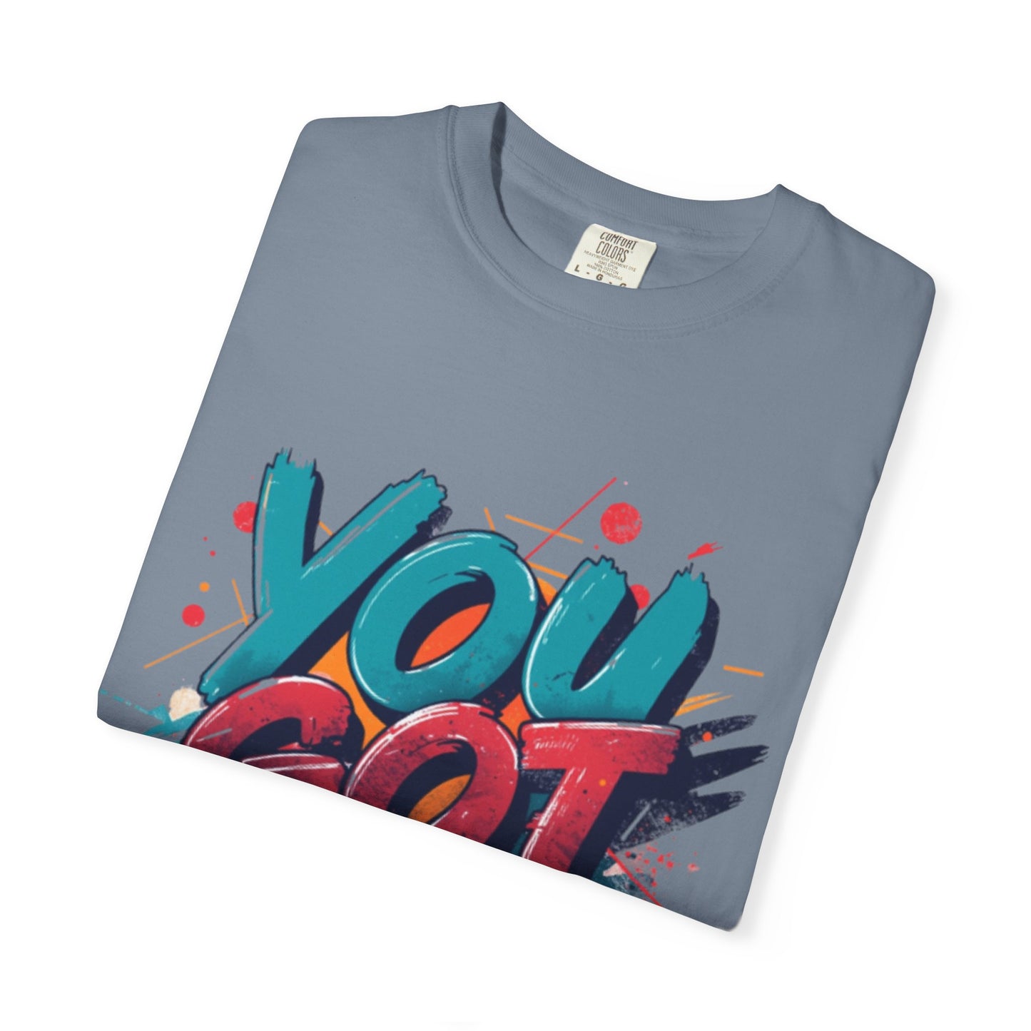 You Got This T-Shirt | Motivational Typography Tee, Colorful Brushstroke Design