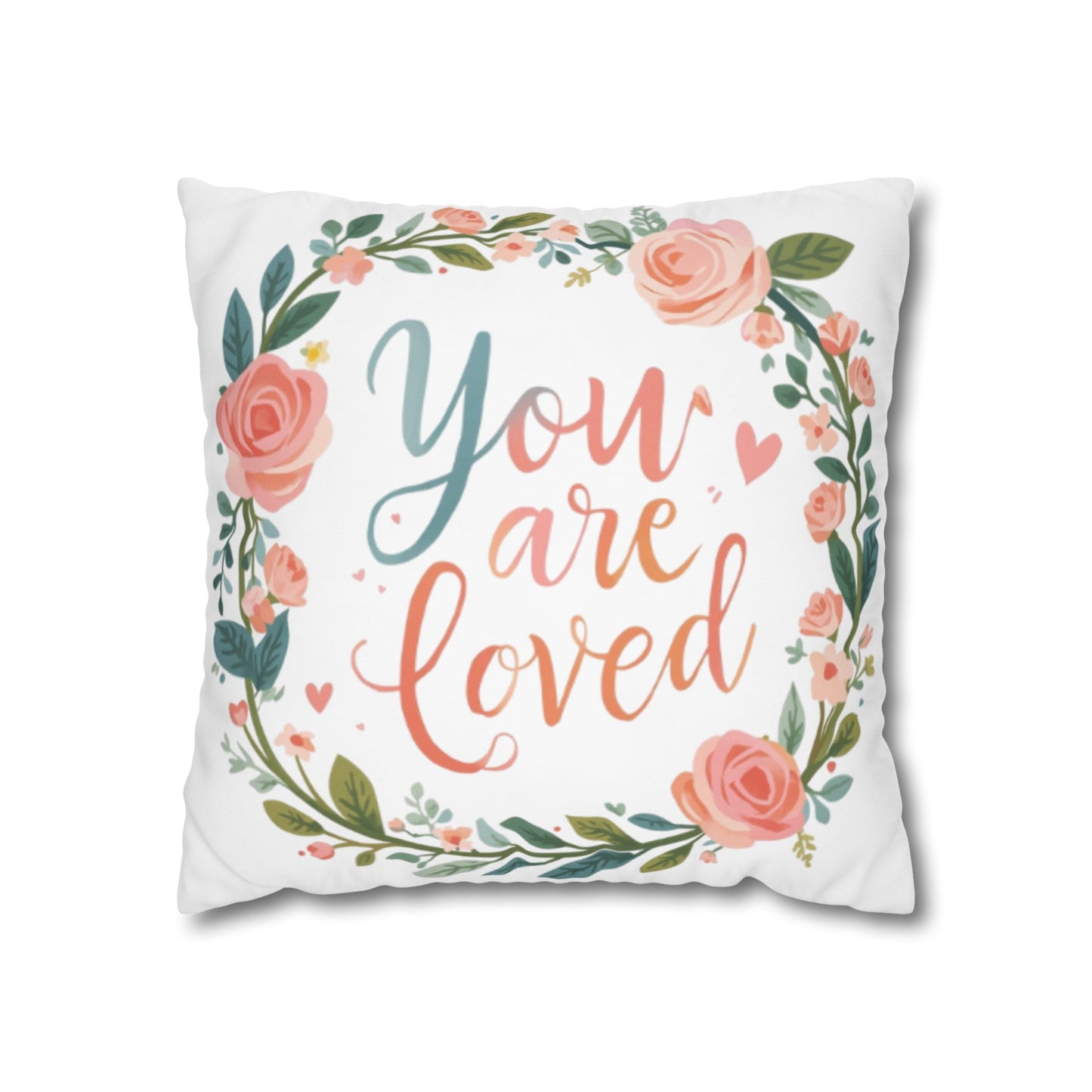 You Are Loved Floral Wreath Pillowcase | Square Poly Canvas Pillowcase