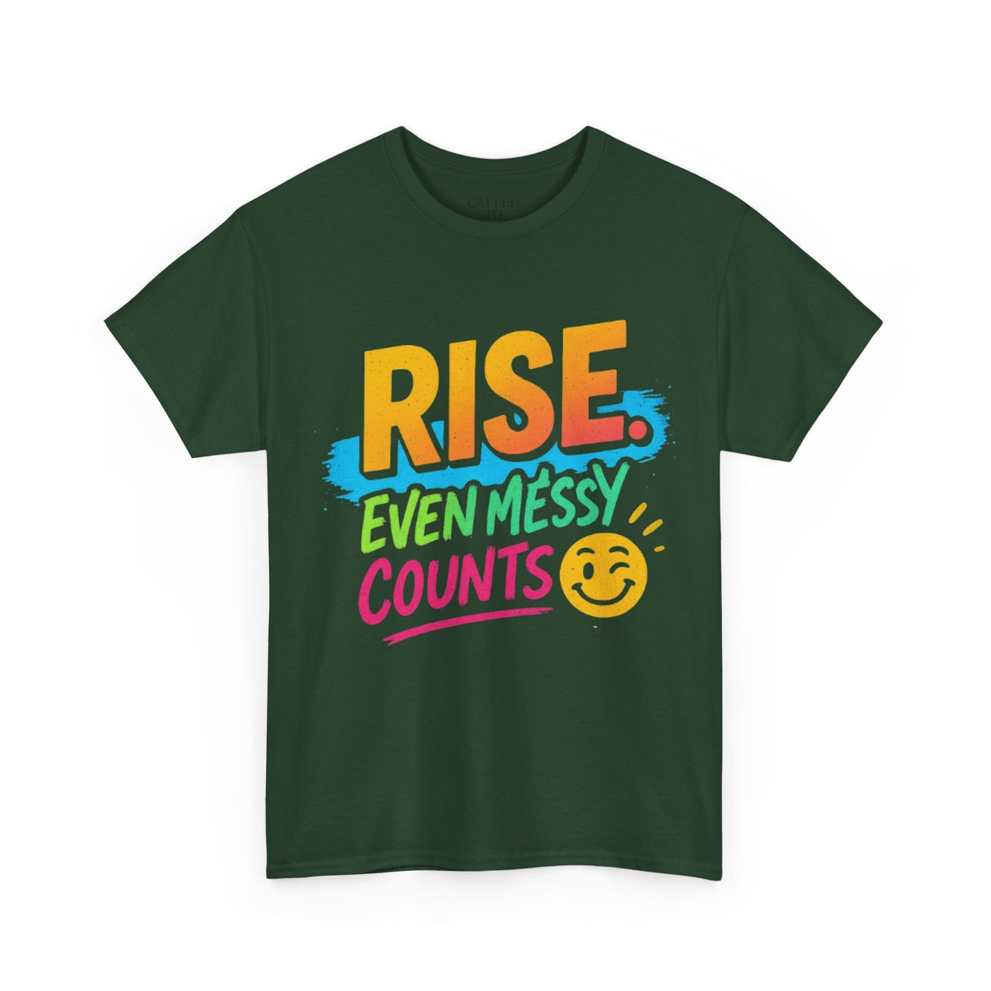 Rise Even Messy Counts Tee | Smiley Brushstroke Motivation