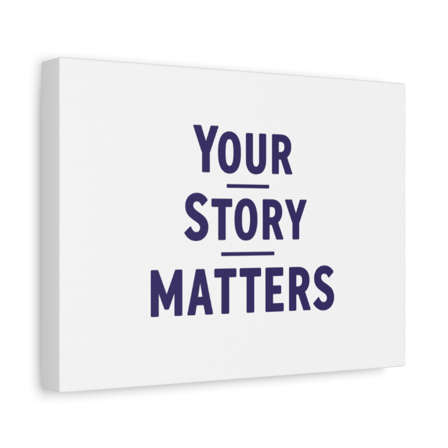 Your Story Matters Canvas
