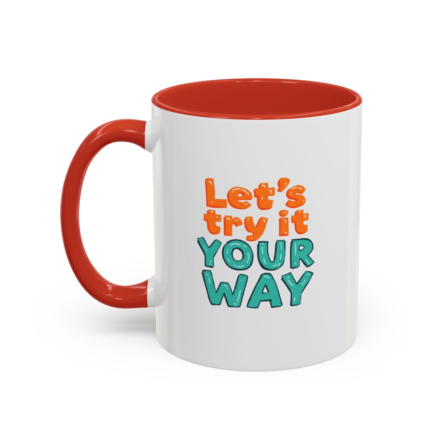 Let’s Try It Your Way Accent Coffee Mug | Typography Retro Colors