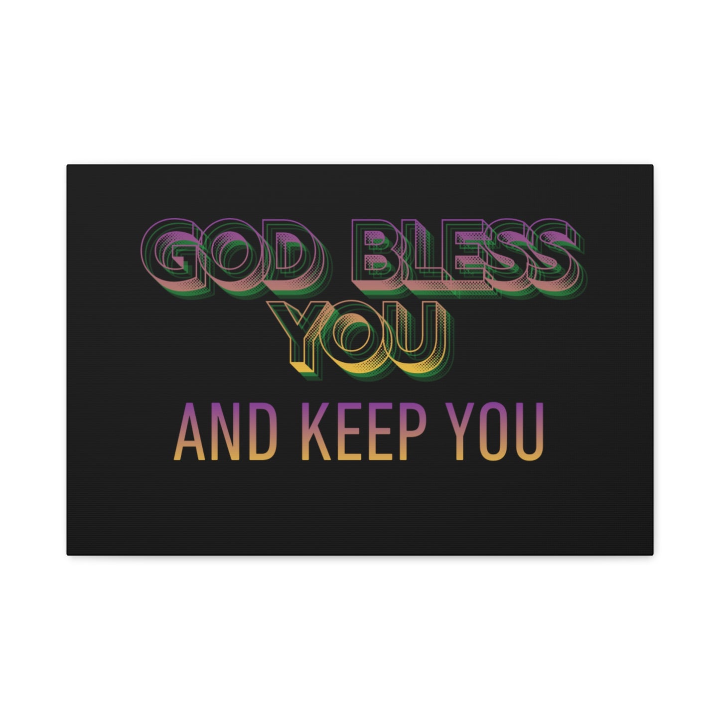 God Bless You and Keep You Canvas | Matte Stretched Wall Art