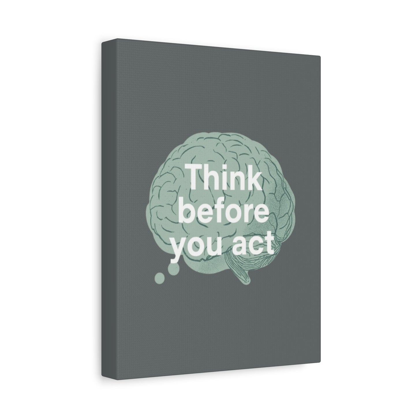 Think Before You Act brain illustration Canvas