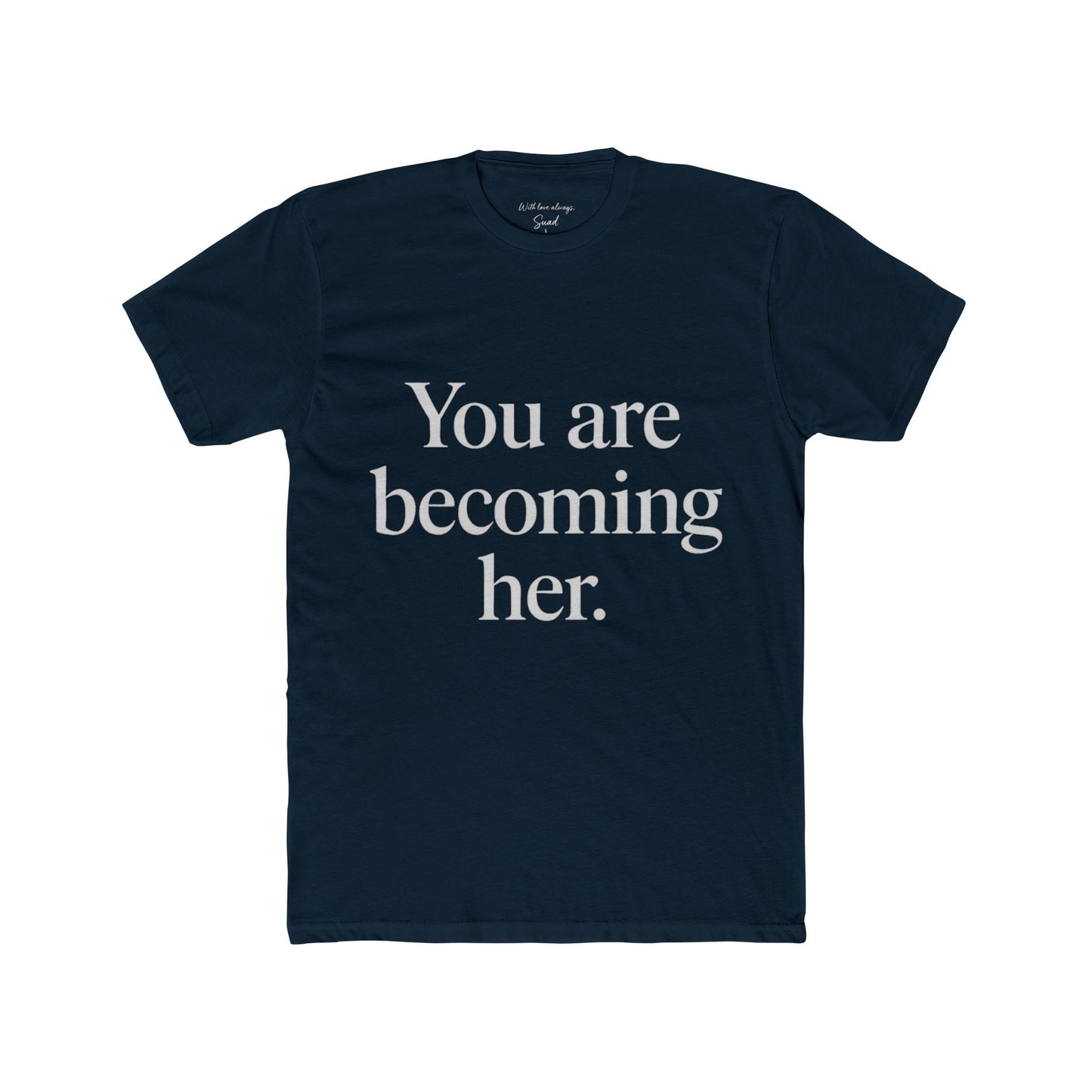 Inspirational Unisex Cotton Crew Tee - Motivational T-Shirt for Empowerment, Self-Care Gifts, Affirmation, Casual Wear, Daily Inspiration