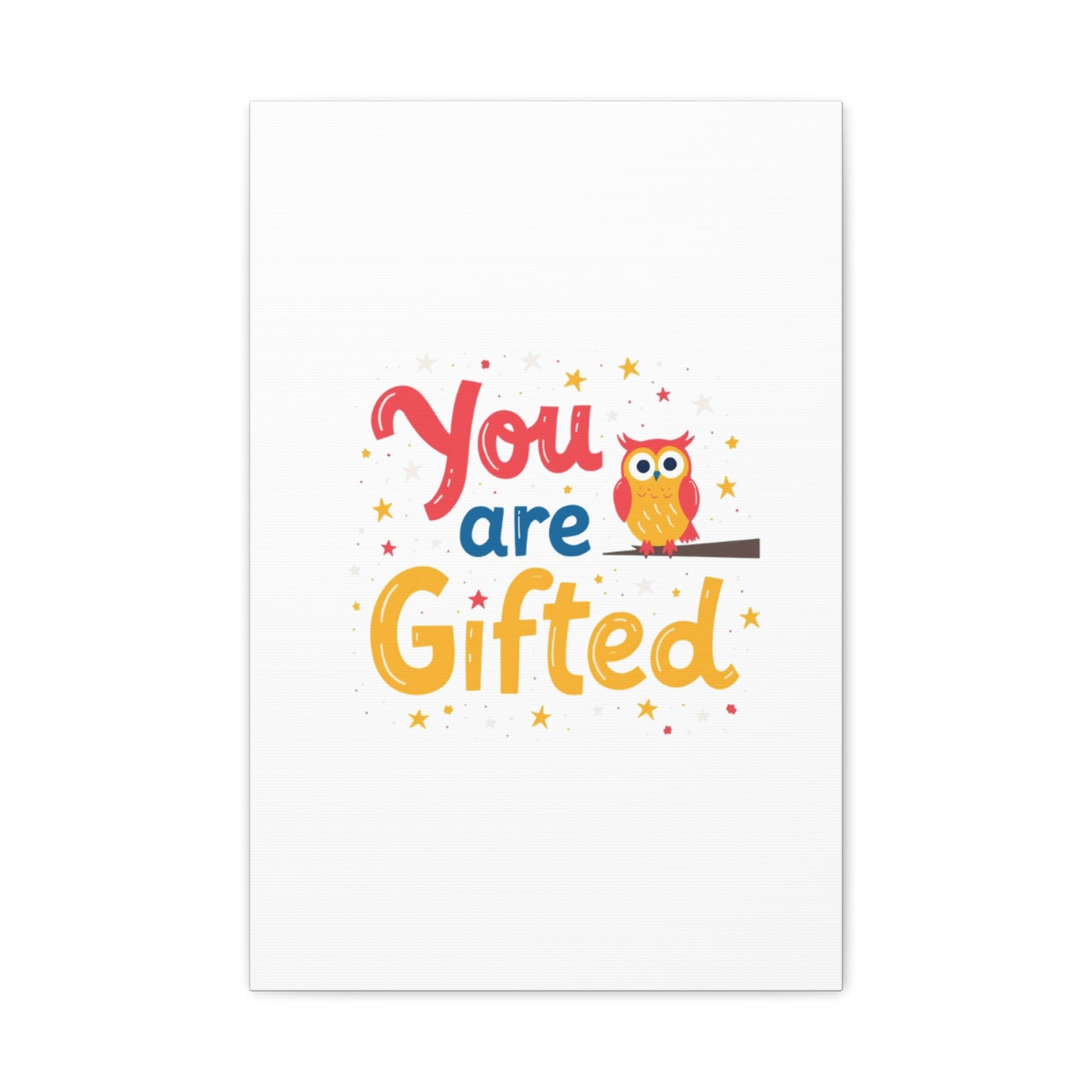 You Are Gifted Owl | Canvas