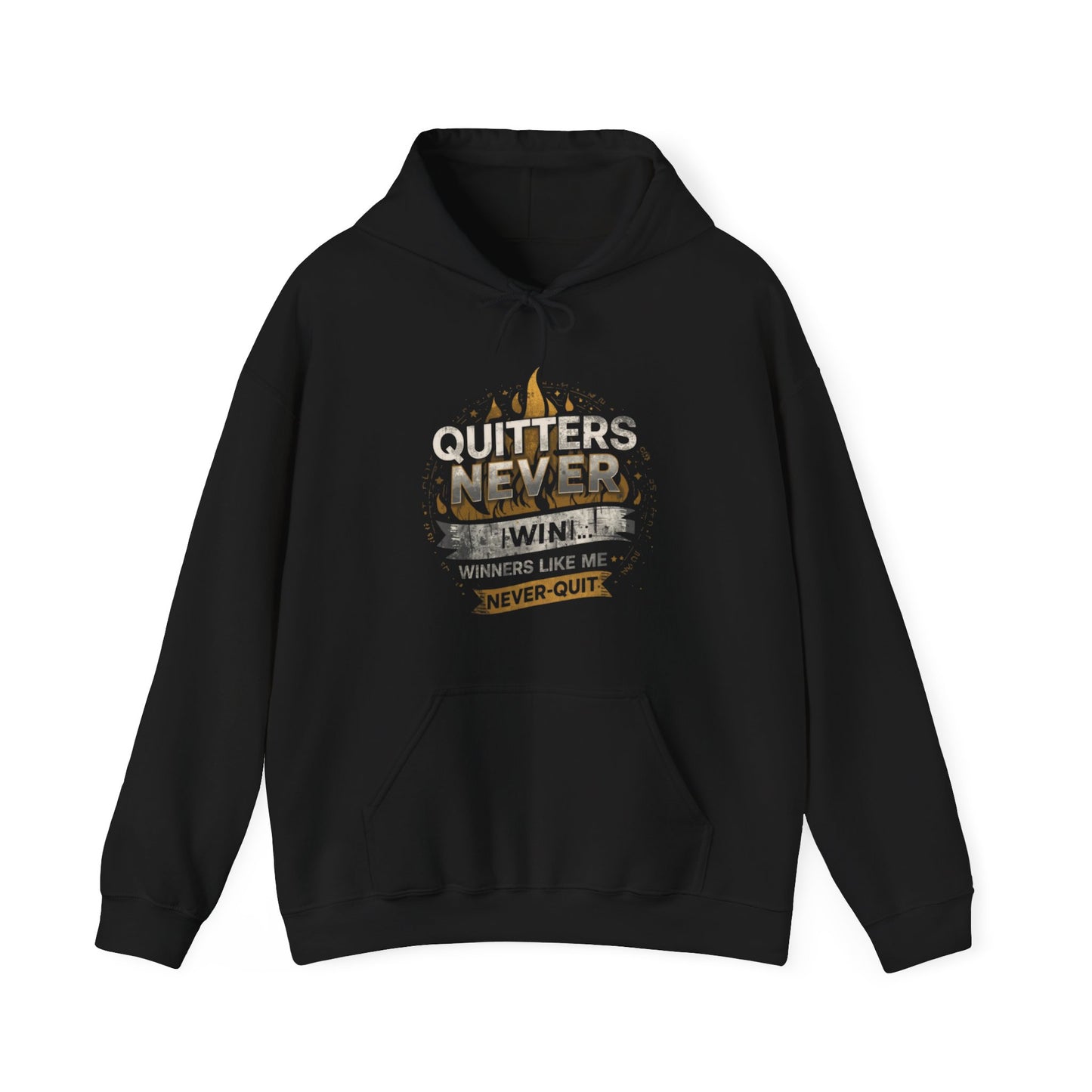 Quitters Never Win Hoodie | Motivational Flame Graphic Sweatshirt
