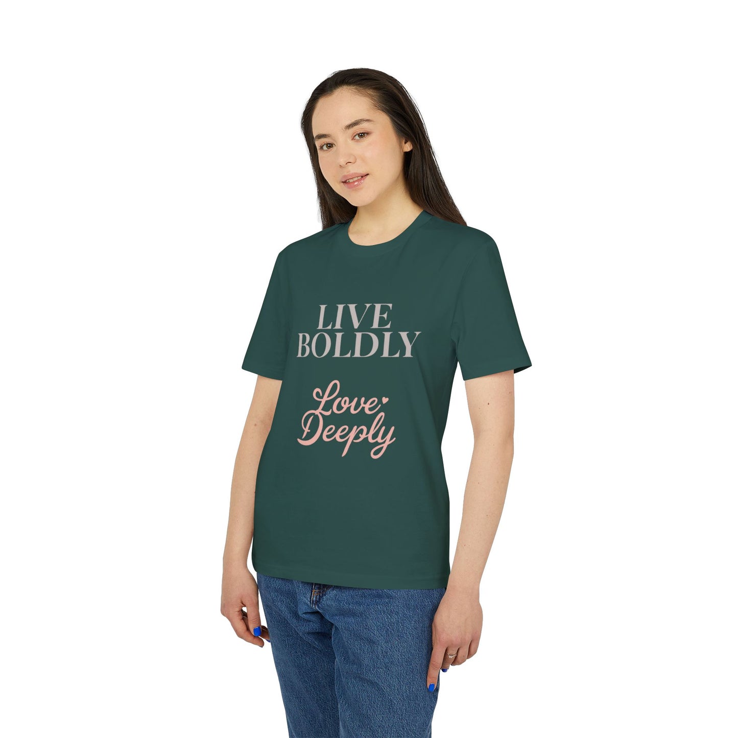 Live Boldly Love Deeply T-shirt | Inspirational Script Tee