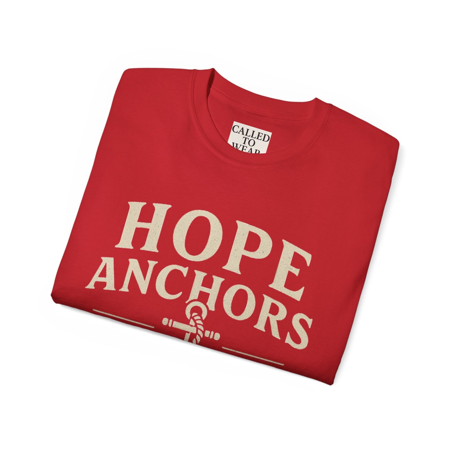 Hope Anchors the Soul Unisex Tee - Inspirational T-Shirt