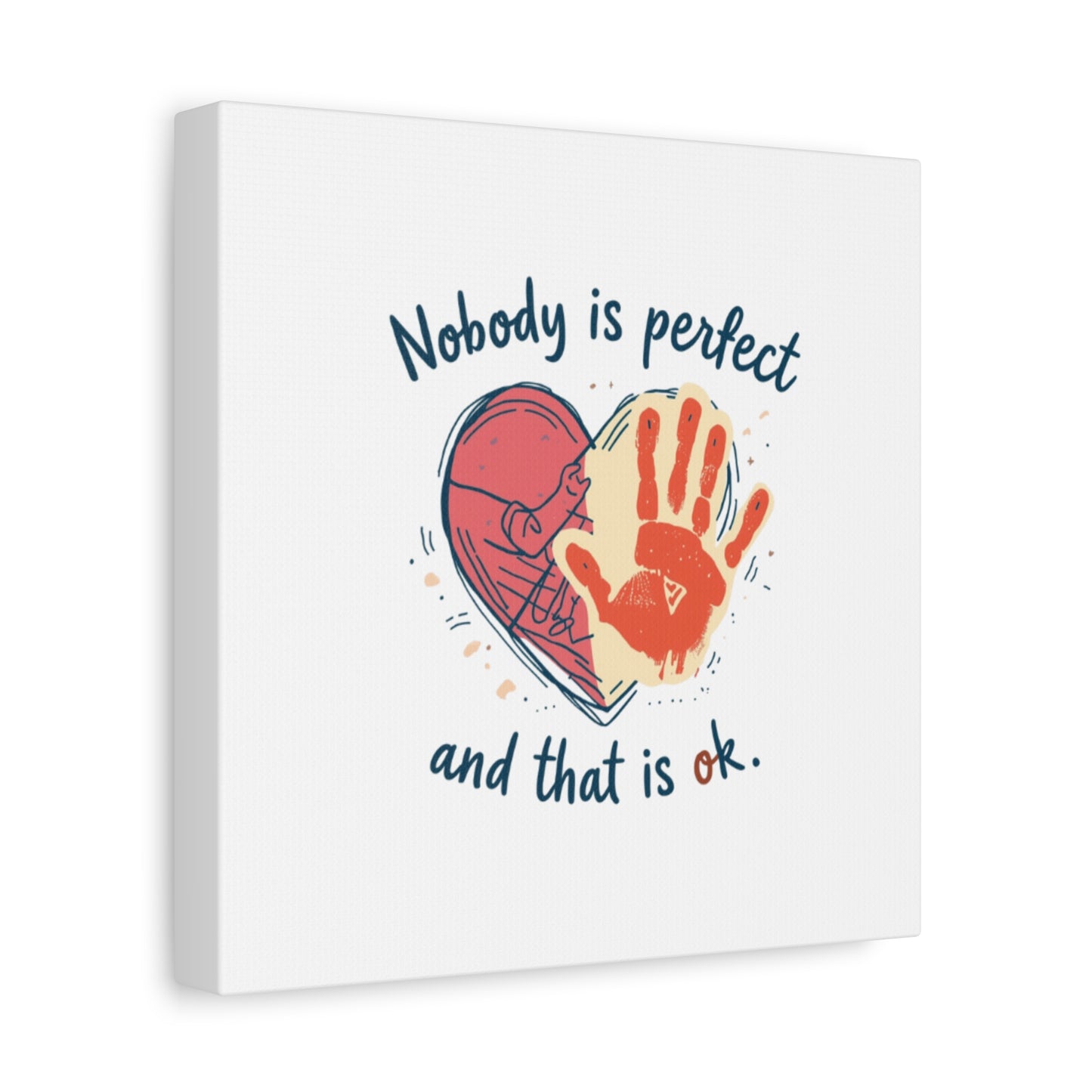 Nobody Is Perfect Heart with Handprint Canvas
