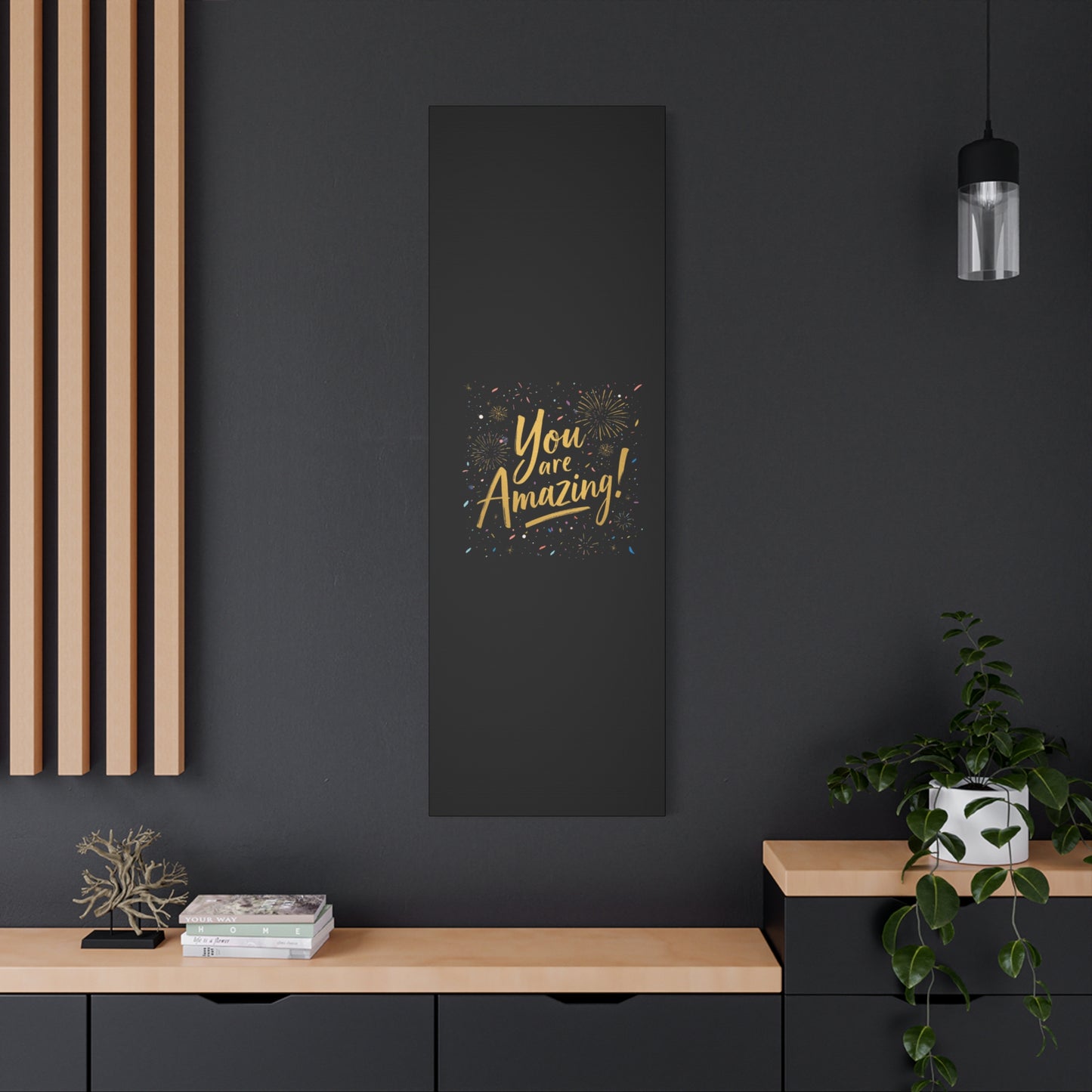 You Are Amazing! Canvas