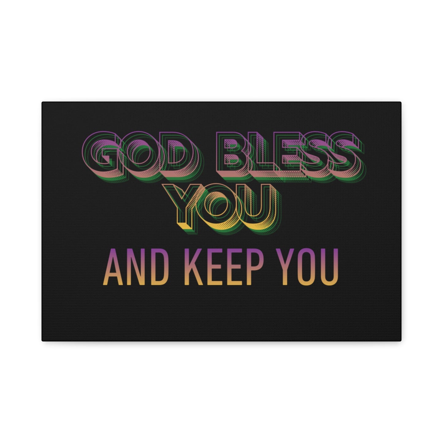 God Bless You and Keep You Canvas | Matte Stretched Wall Art