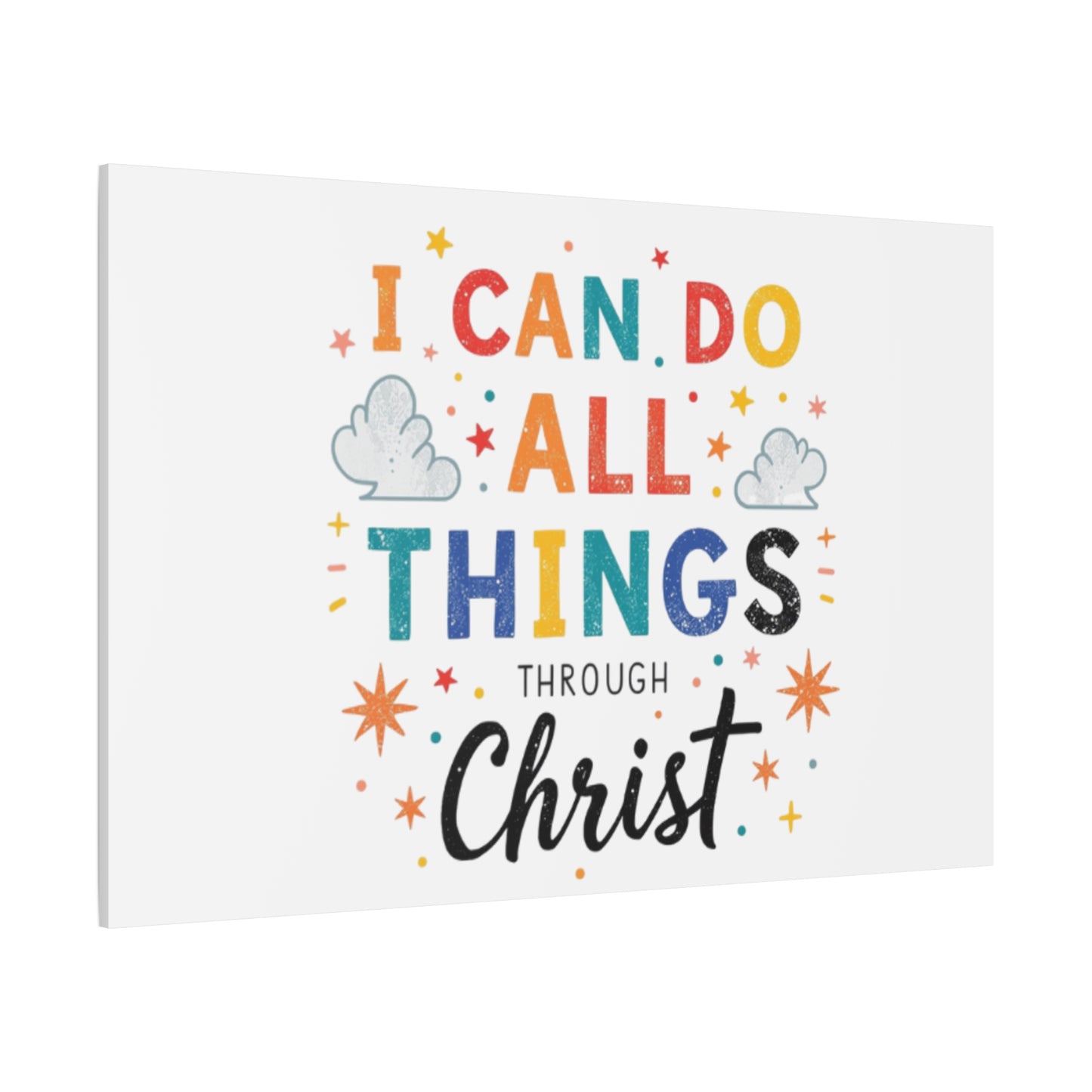 I Can Do All Things Through Christ Matte Canvas