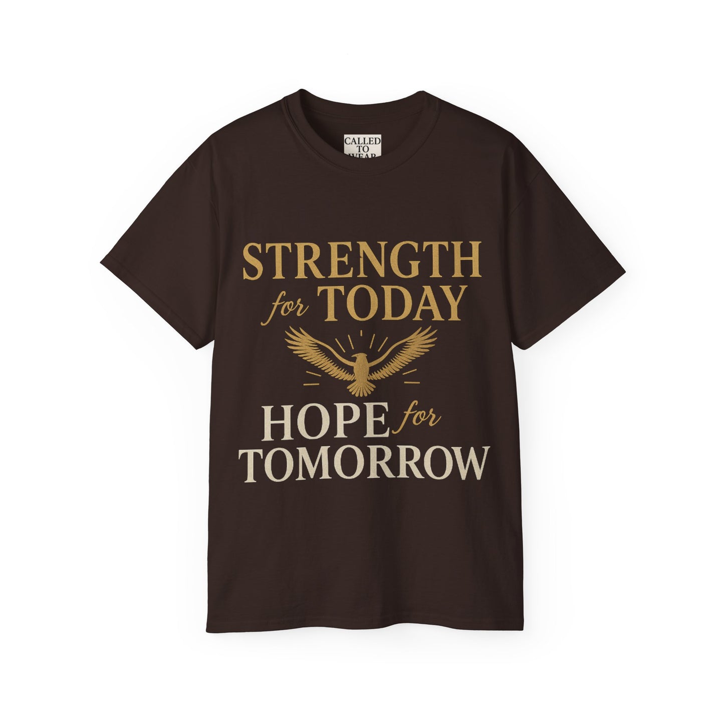 Hope and Strength Inspirational Unisex Tee Shirt