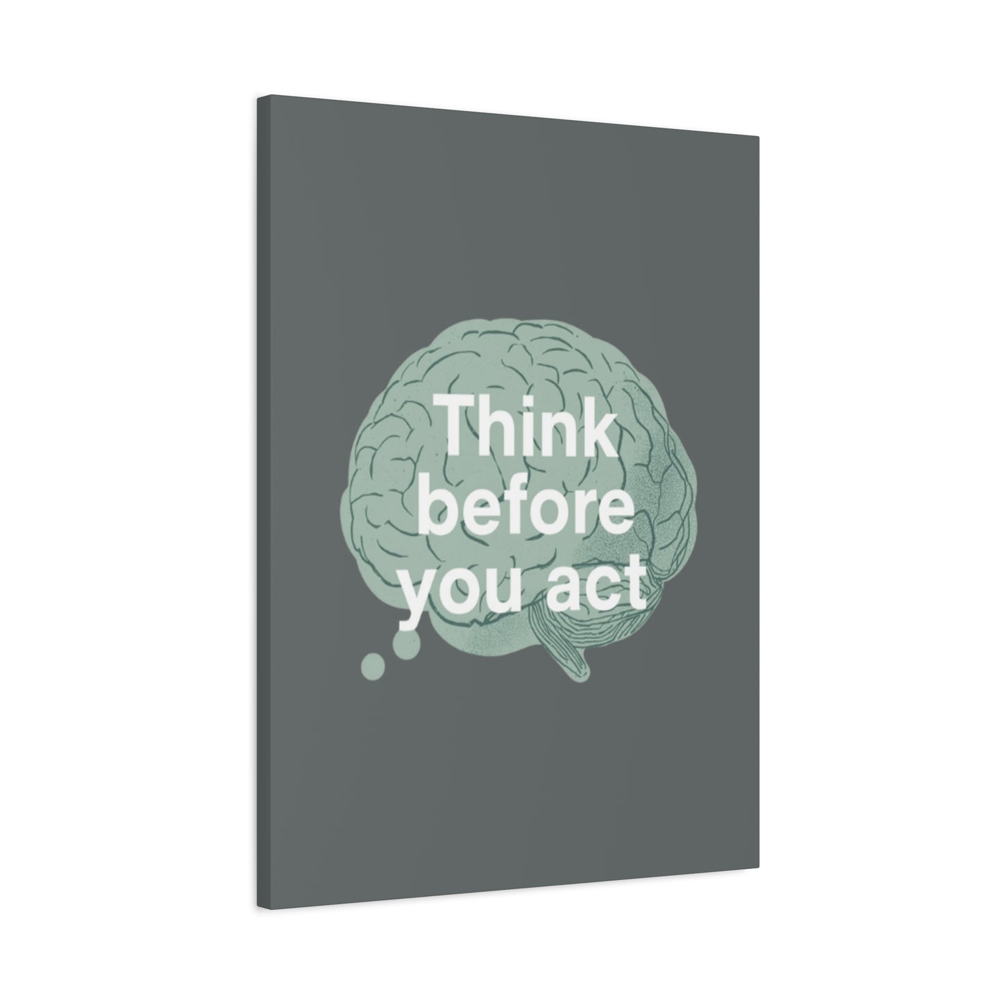 Think Before You Act brain illustration Canvas