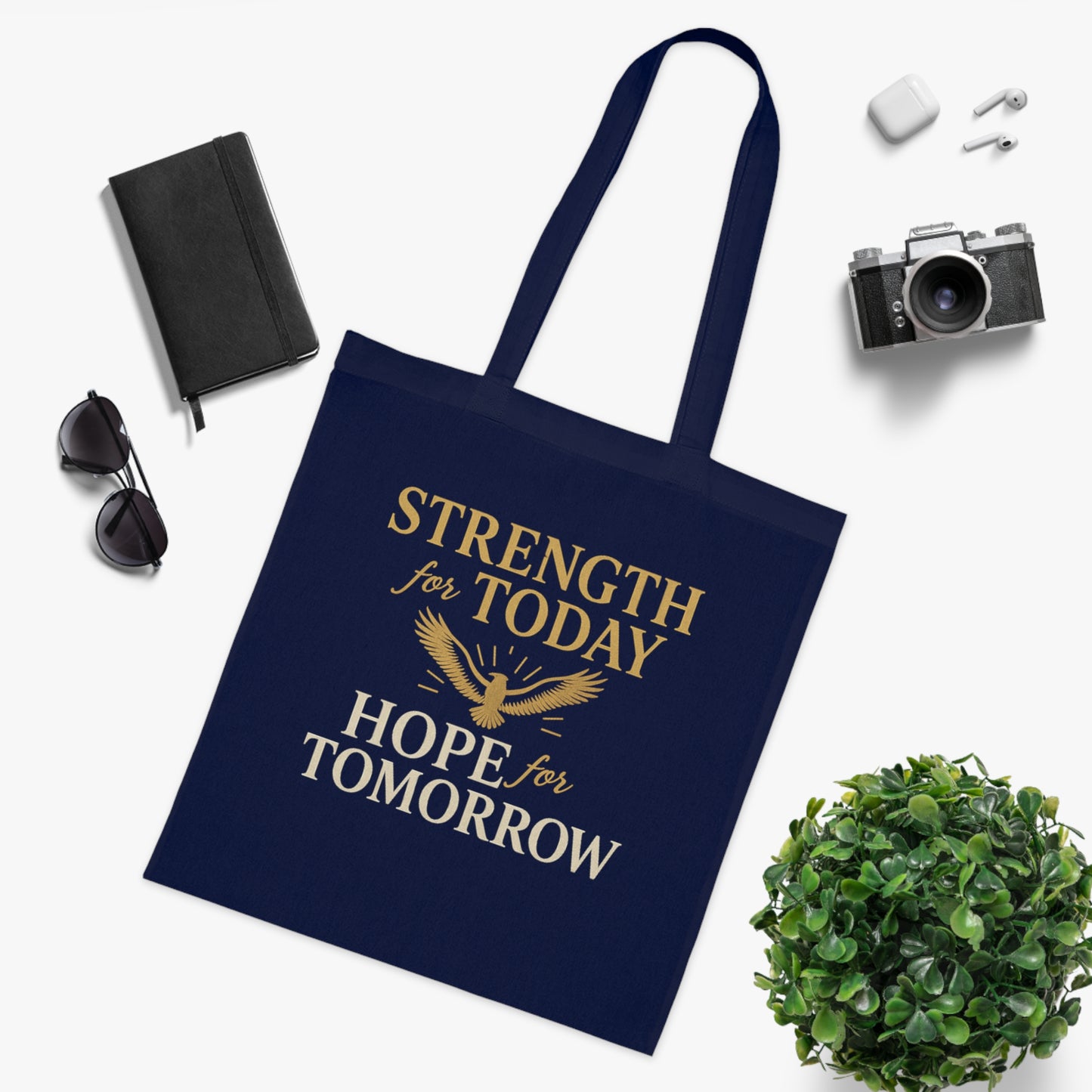 Motivational Tote Bag - Strength for Today, Hope for Tomorrow, Eco-Friendly Shopping