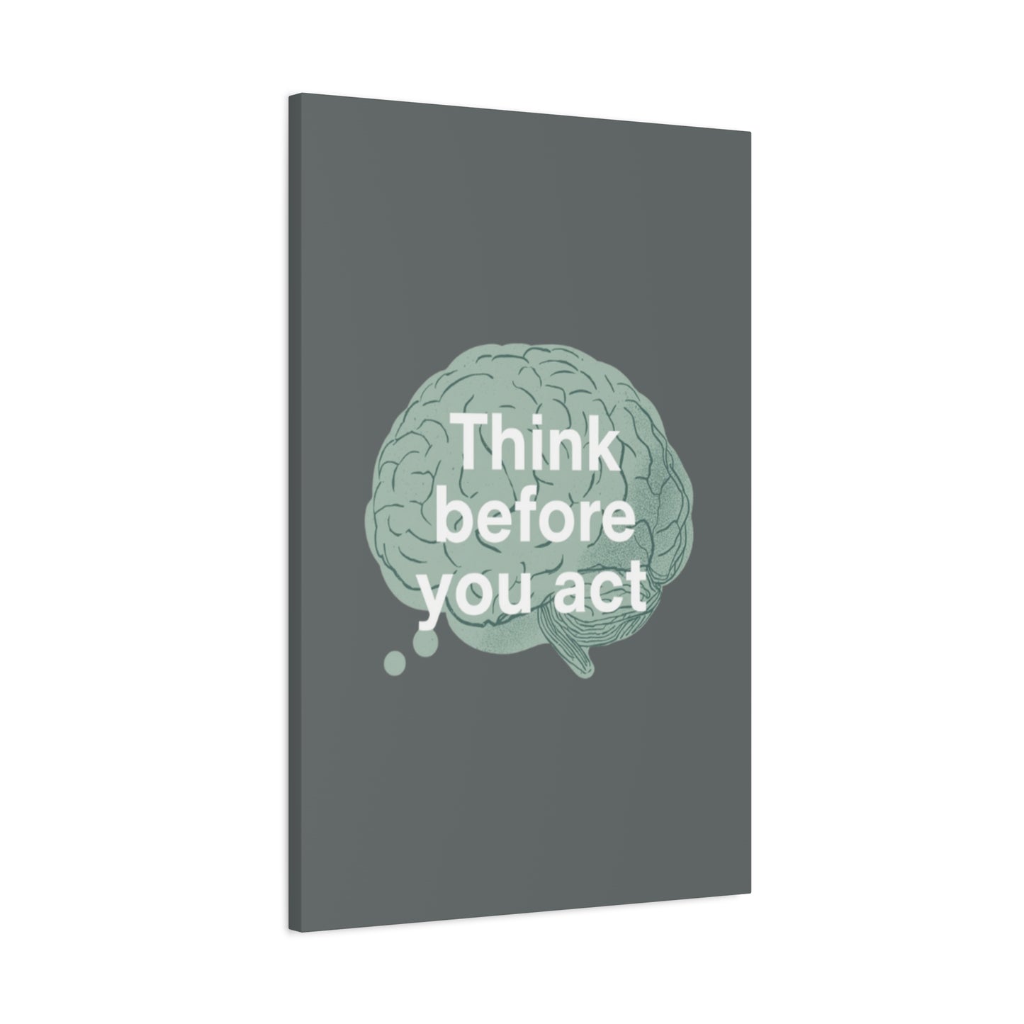 Think Before You Act brain illustration Canvas
