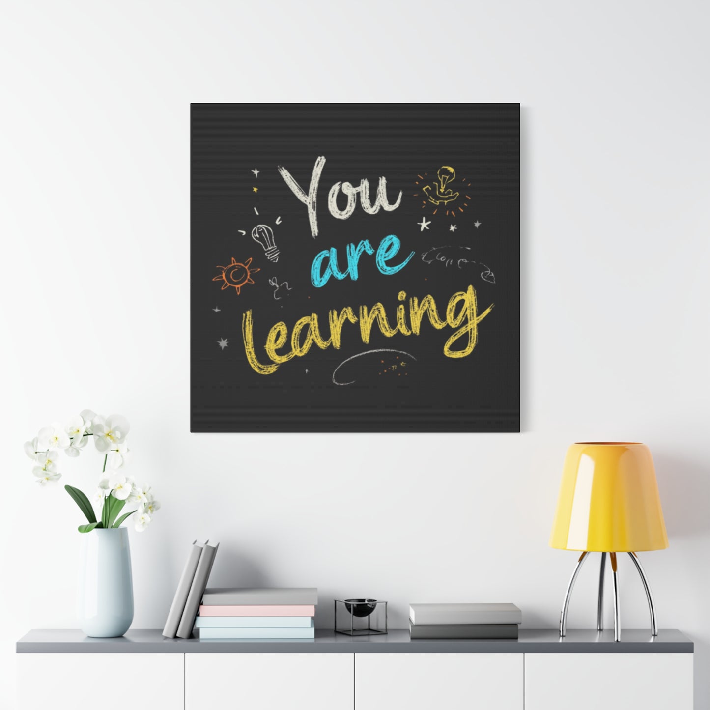 You Are Learning Chalkboard Art Canvas