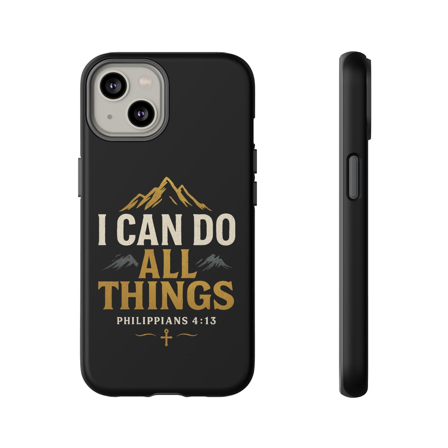 I Can Do All Things Phone Case, Inspirational Phone Cover, Christian Gift, Motivational Tech Accessory, Bible Verse Case, Tough Cases
