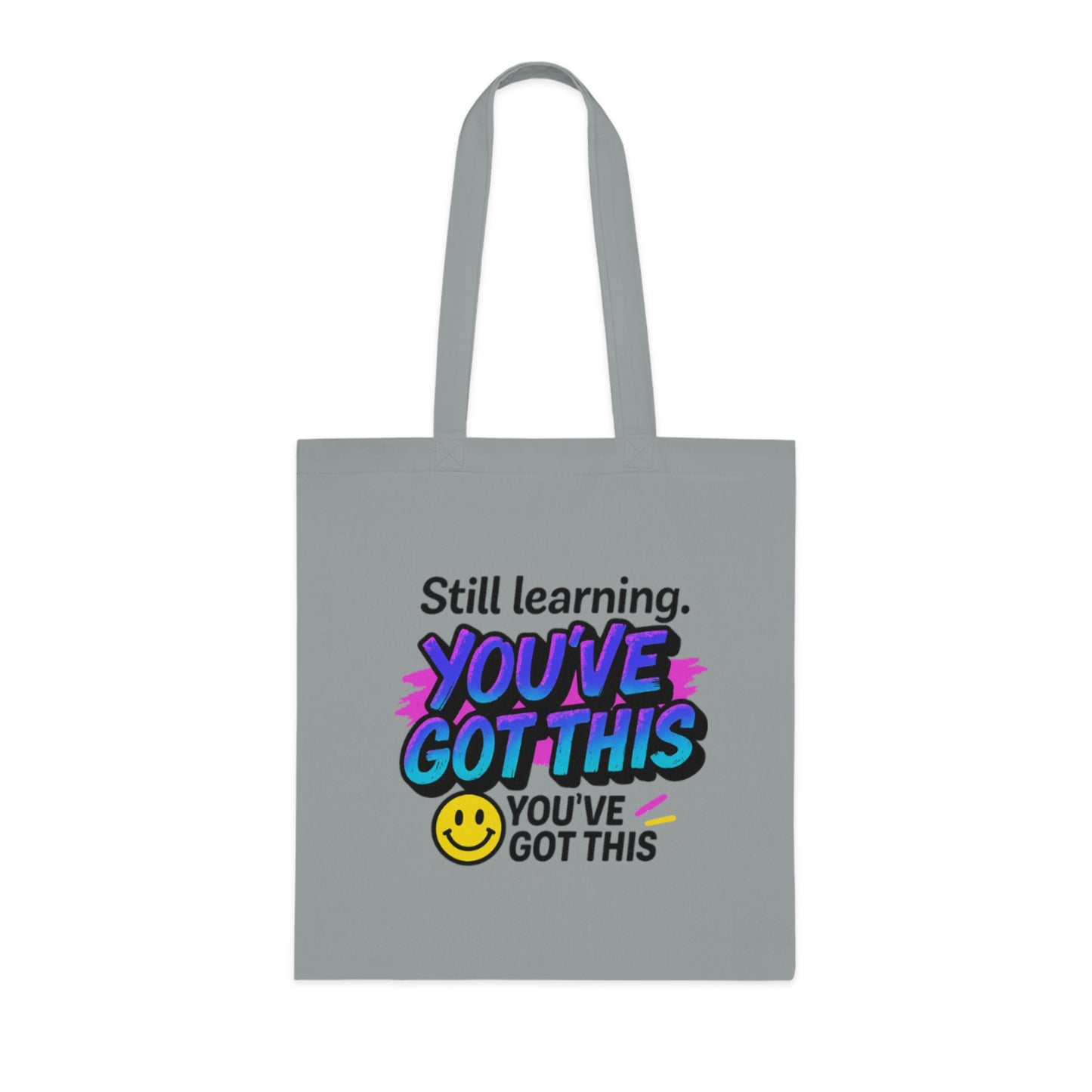 Motivational Tote Bag