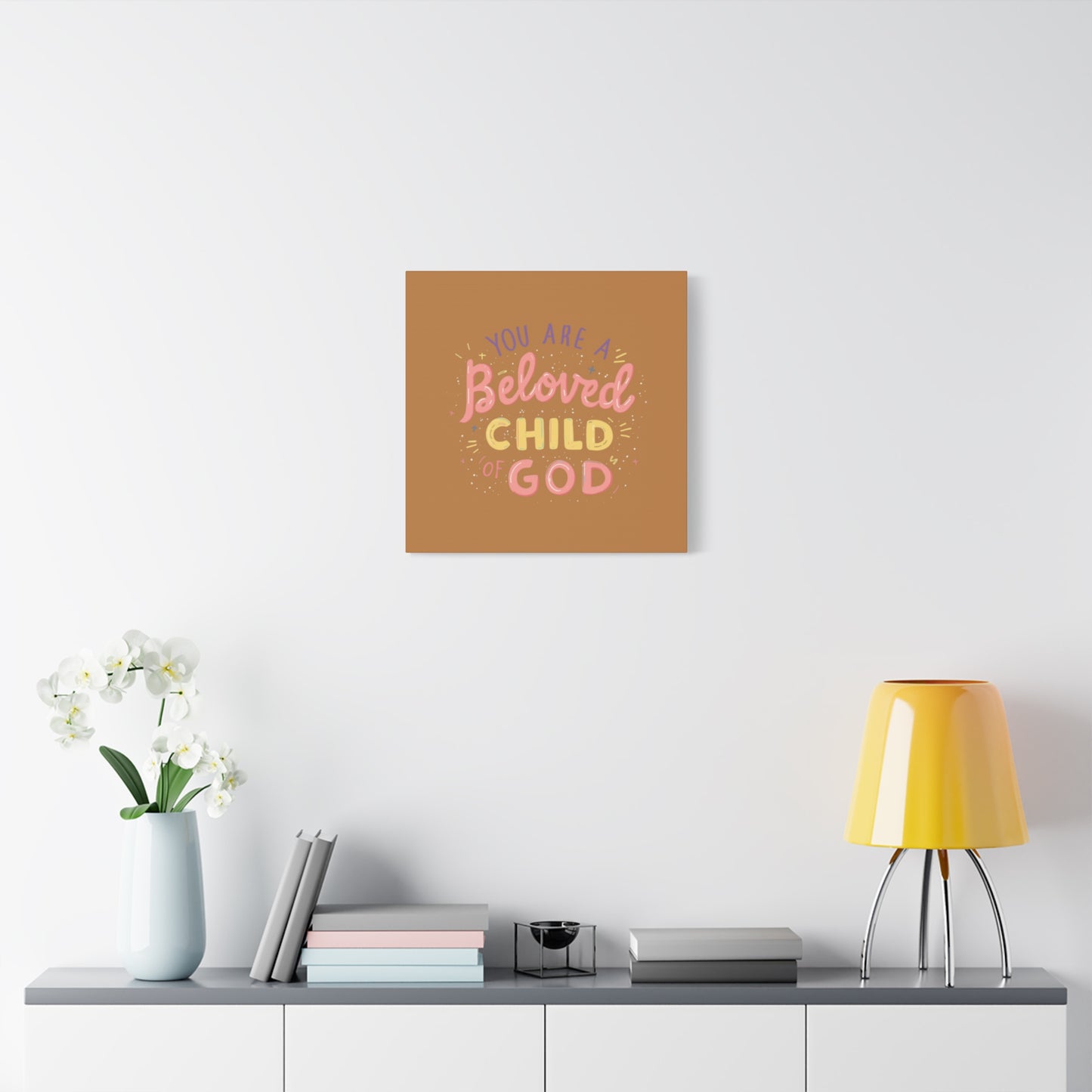 You Are a Beloved Child of God Canvas | Matte Stretched Wall Art