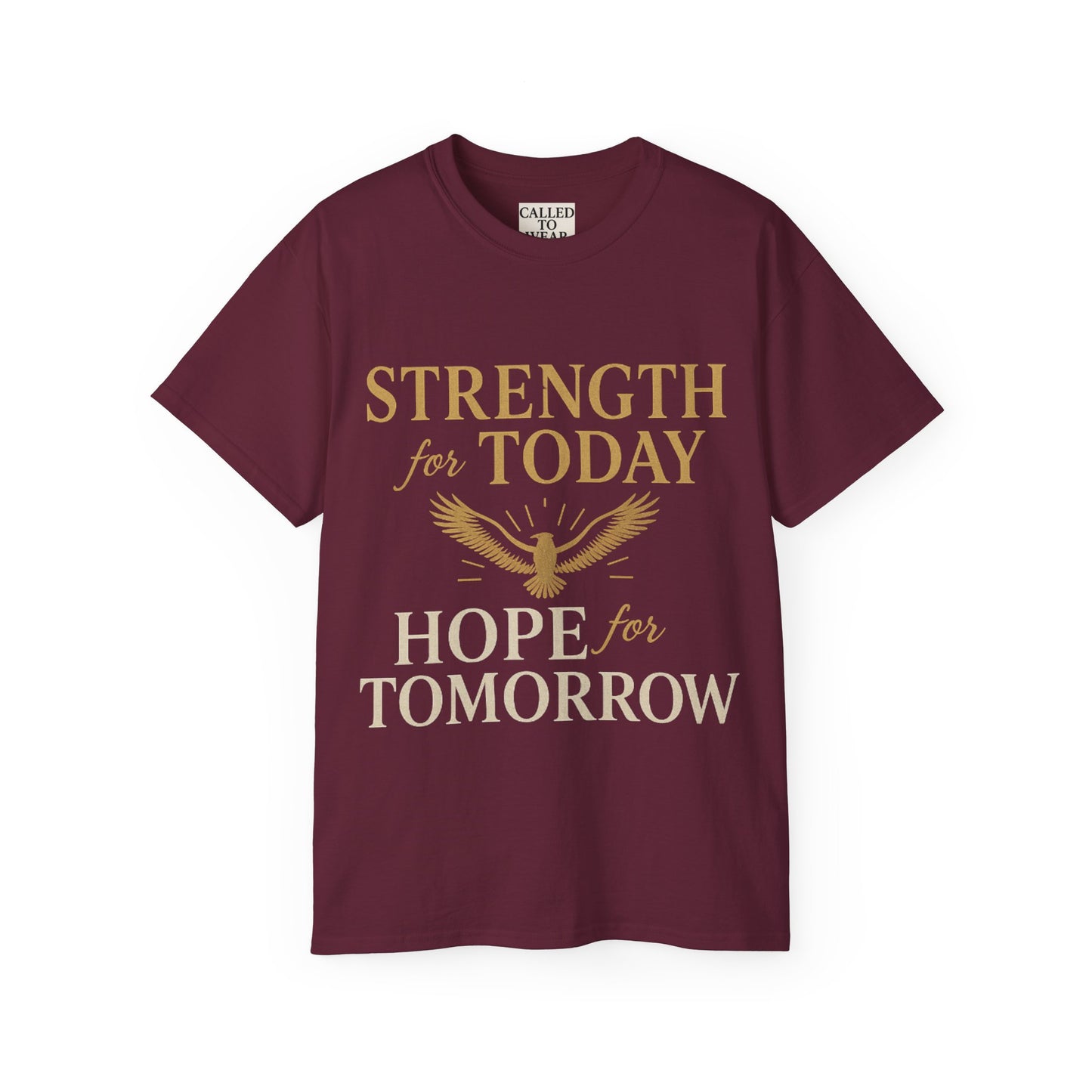 Hope and Strength Inspirational Unisex Tee Shirt