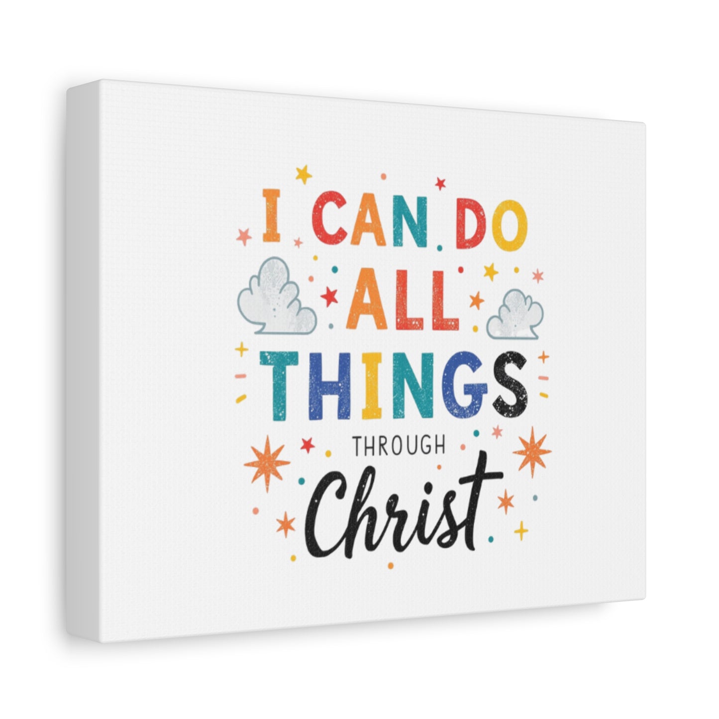 I Can Do All Things Through Christ Matte Canvas