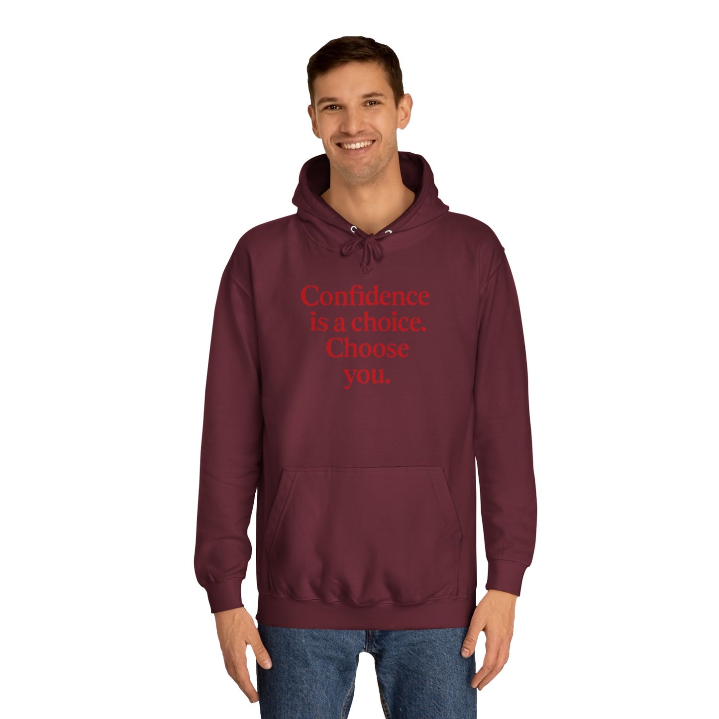 Confidence Choice Unisex College Hoodie - Inspirational Gift, Motivational Apparel, College Student Fashion, Cozy Sweatshirt, [...]