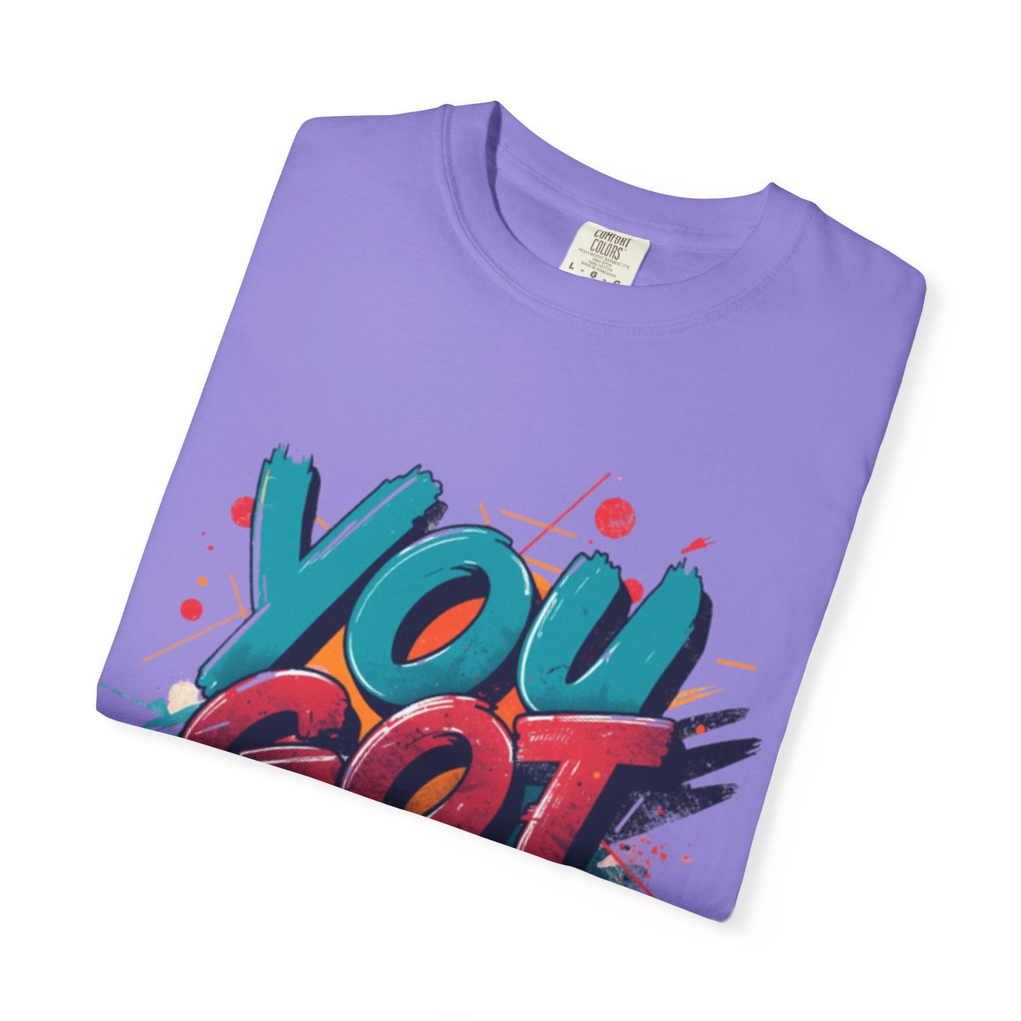 You Got This T-Shirt | Motivational Typography Tee, Colorful Brushstroke Design