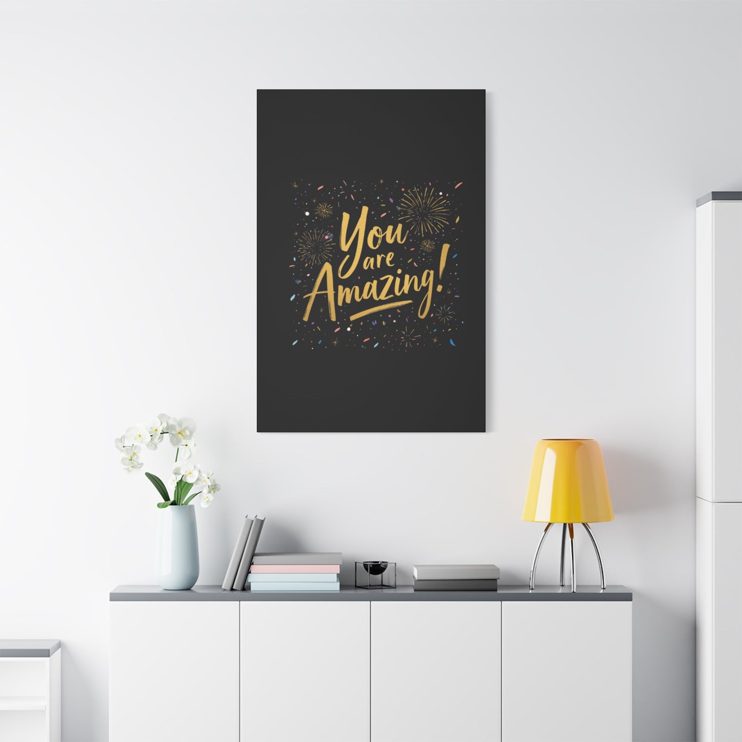 You Are Amazing! Canvas