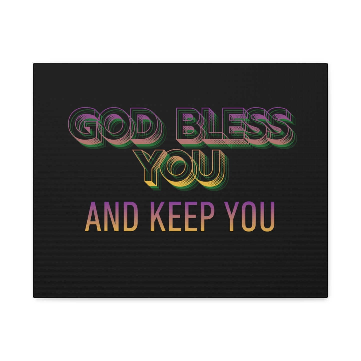 God Bless You and Keep You Canvas | Matte Stretched Wall Art