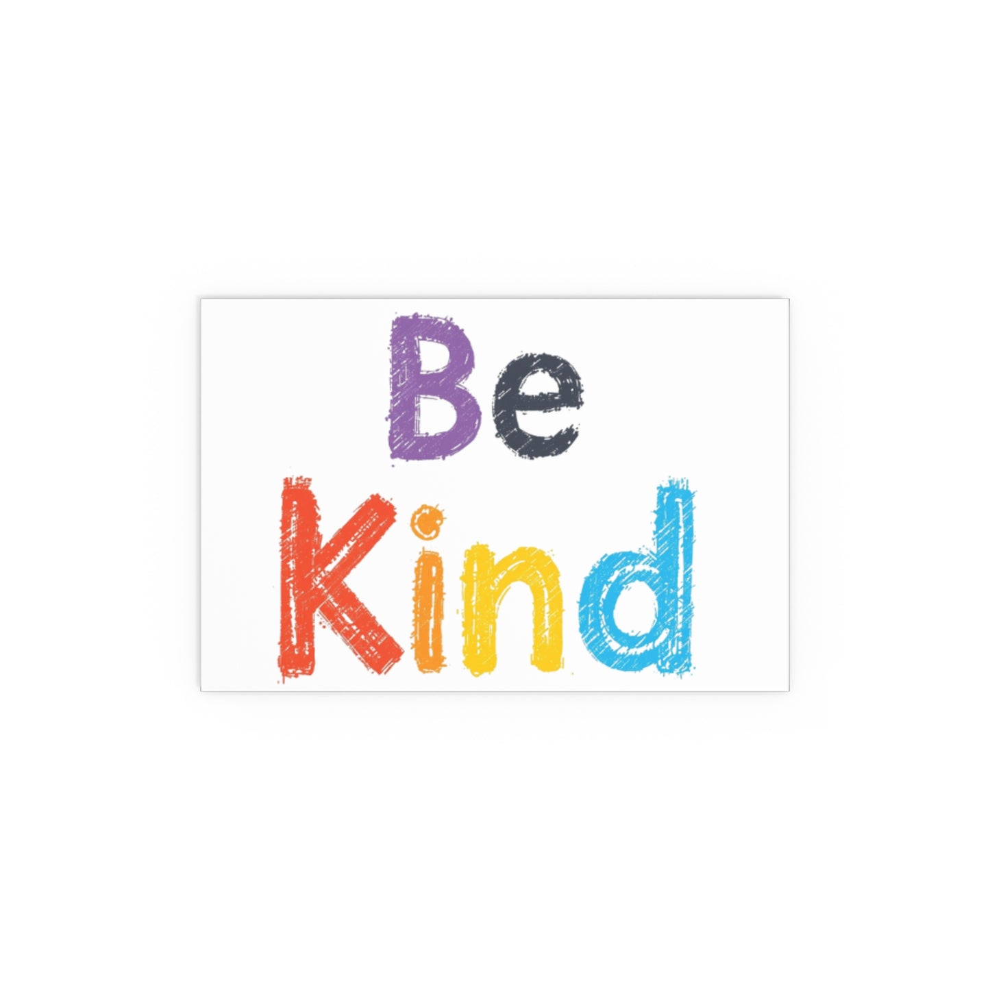 Be Kind colorful typography Poster | Silk Wall Art