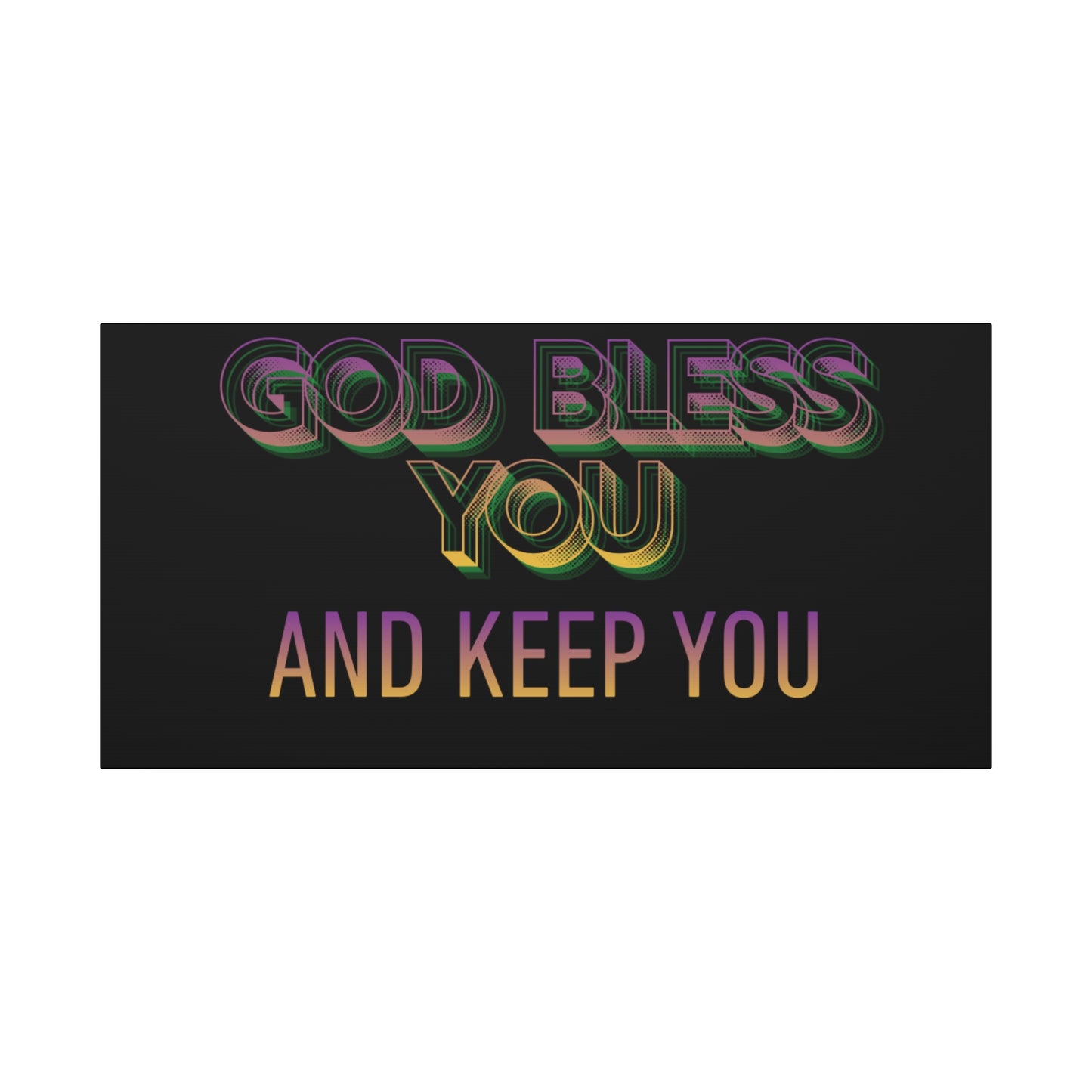 God Bless You and Keep You Canvas | Matte Stretched Wall Art