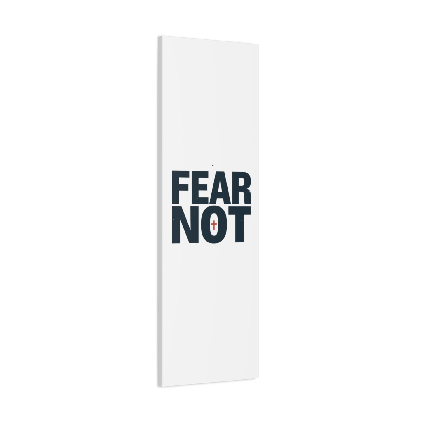 Fear Not canvas | Christian wall art, stretched matte gallery wrap