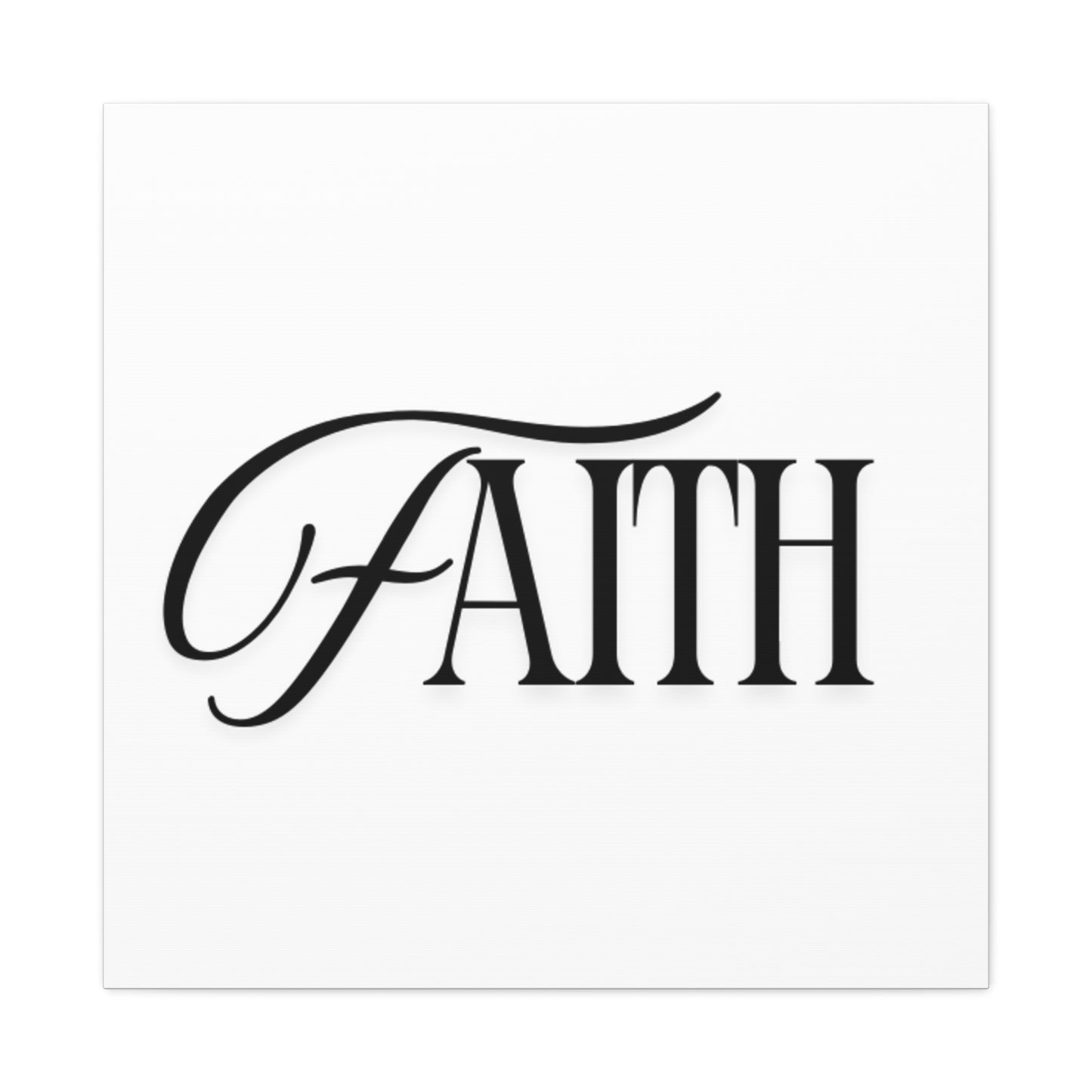 Faith typography wall art Canvas | Matte stretched 1.25"