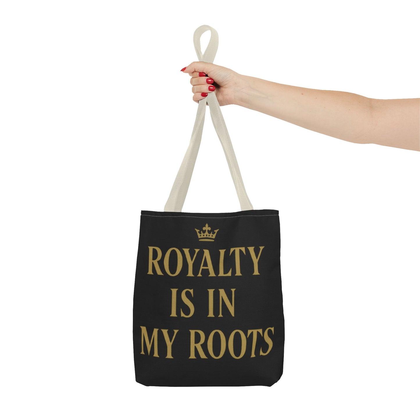Royalty Is in My Roots Tote Bag - Stylish Eco-Friendly Carryall, Perfect Gift for Her, Black Gold Design, Daily Use, Travel Bag