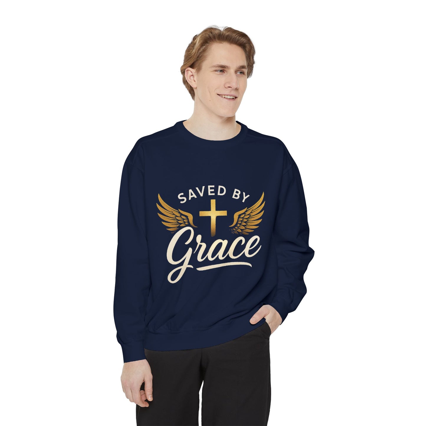 Saved by Grace Unisex Garment-Dyed Sweatshirt, Christian Sweatshirt, Faith Apparel, Inspirational Gift, Cozy Crewneck, Religious Clothing