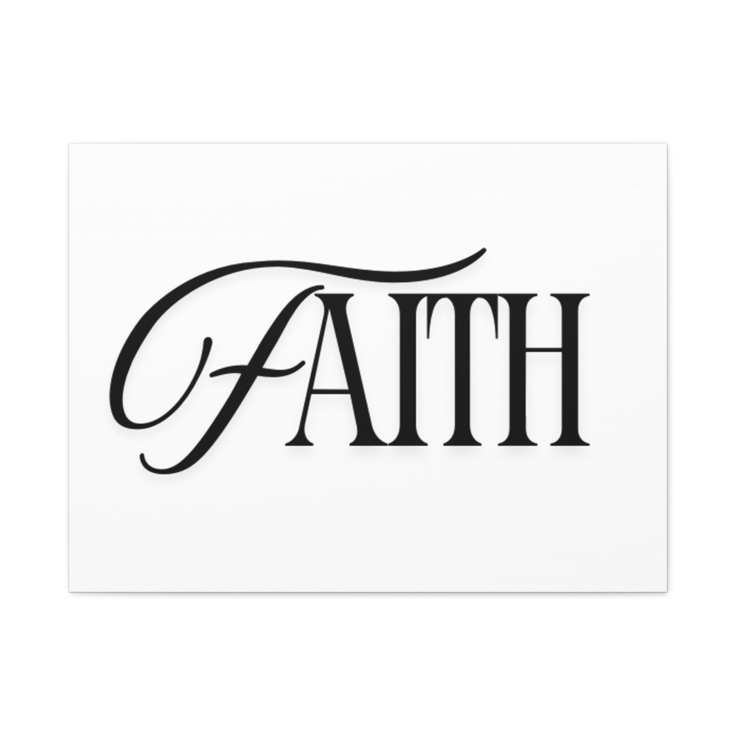 Faith typography wall art Canvas | Matte stretched 1.25"