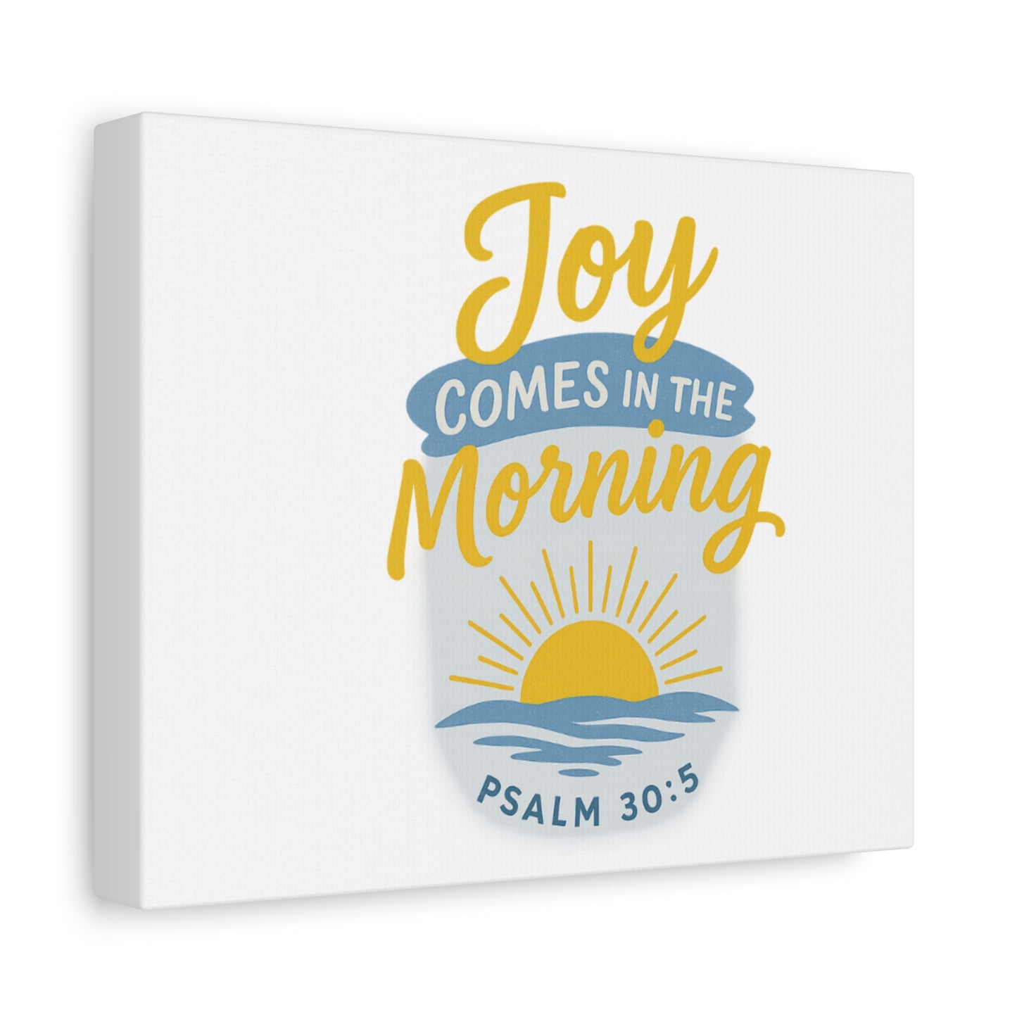 Joy Comes in the Morning Canvas Art | Sunshine Wall Decor, Inspirational Wall Art, Home Blessing Decor, Uplifting Gift, Faith-Based Art