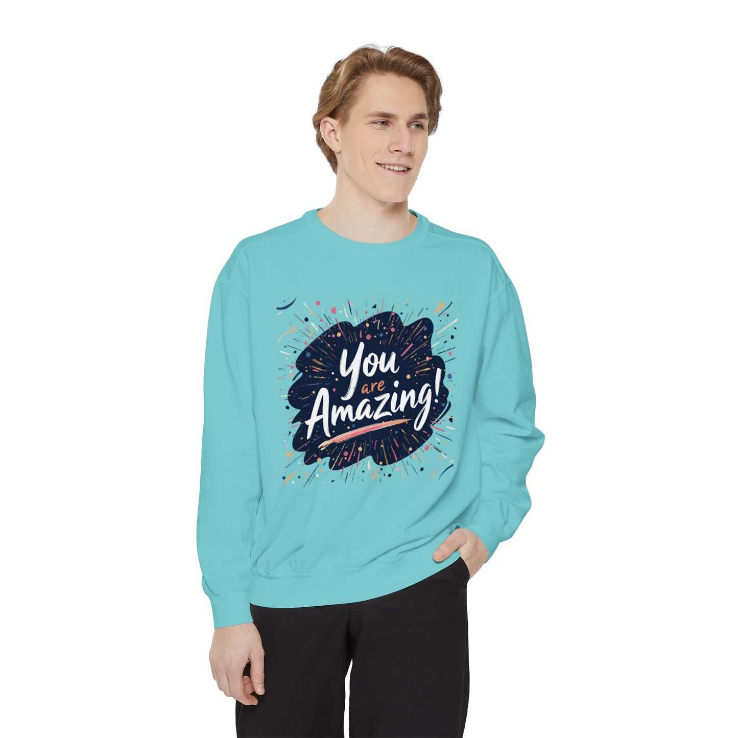 You Are Amazing sweatshirt | Inspirational Typography Crewneck