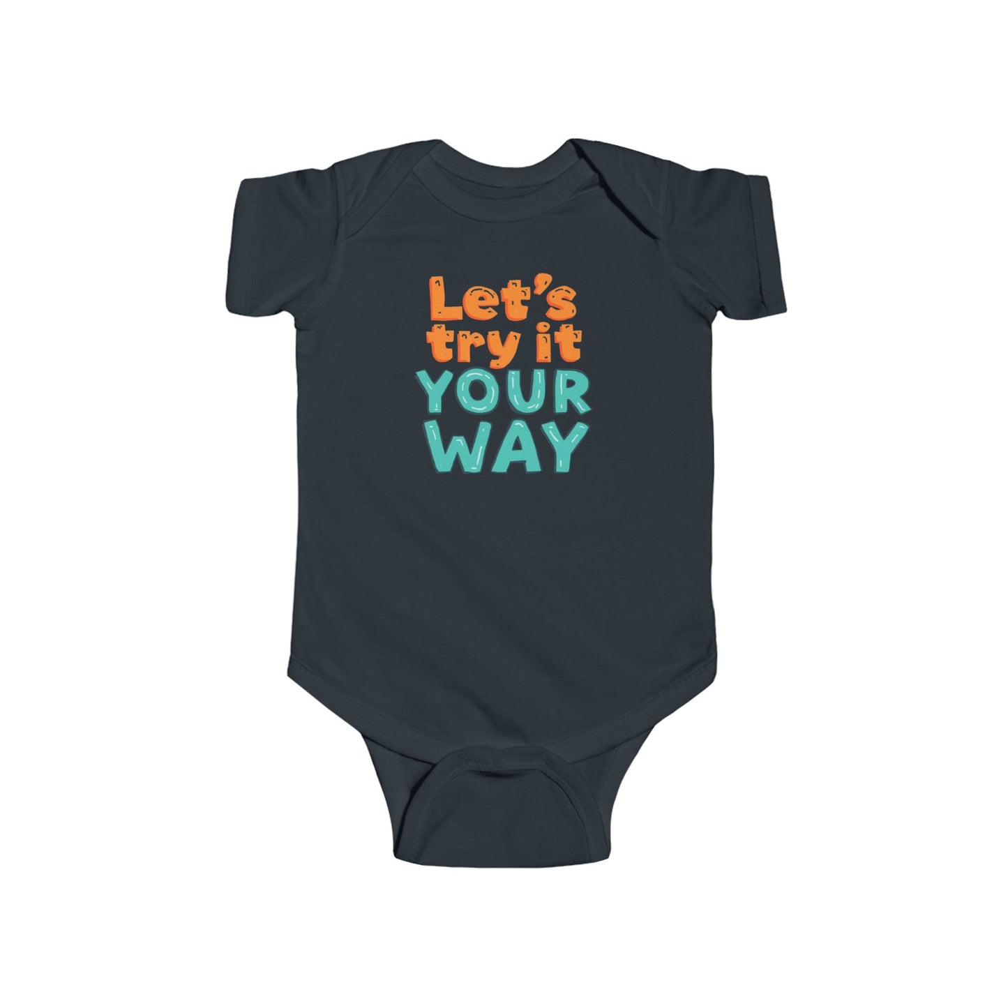 Let's Try It Your Way Onesie | Baby Bodysuit, Playful Typography
