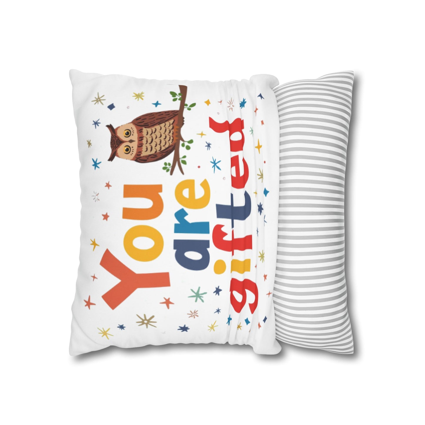 You Are Gifted Pillowcase | Owl Typography Square Pillow Cover